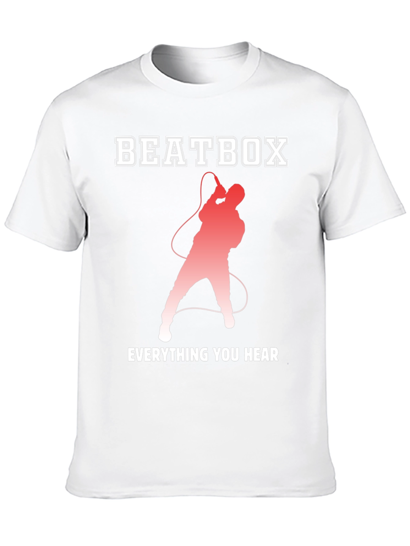 Beatbox Everything You Hear Black Graphic T-Shirt
