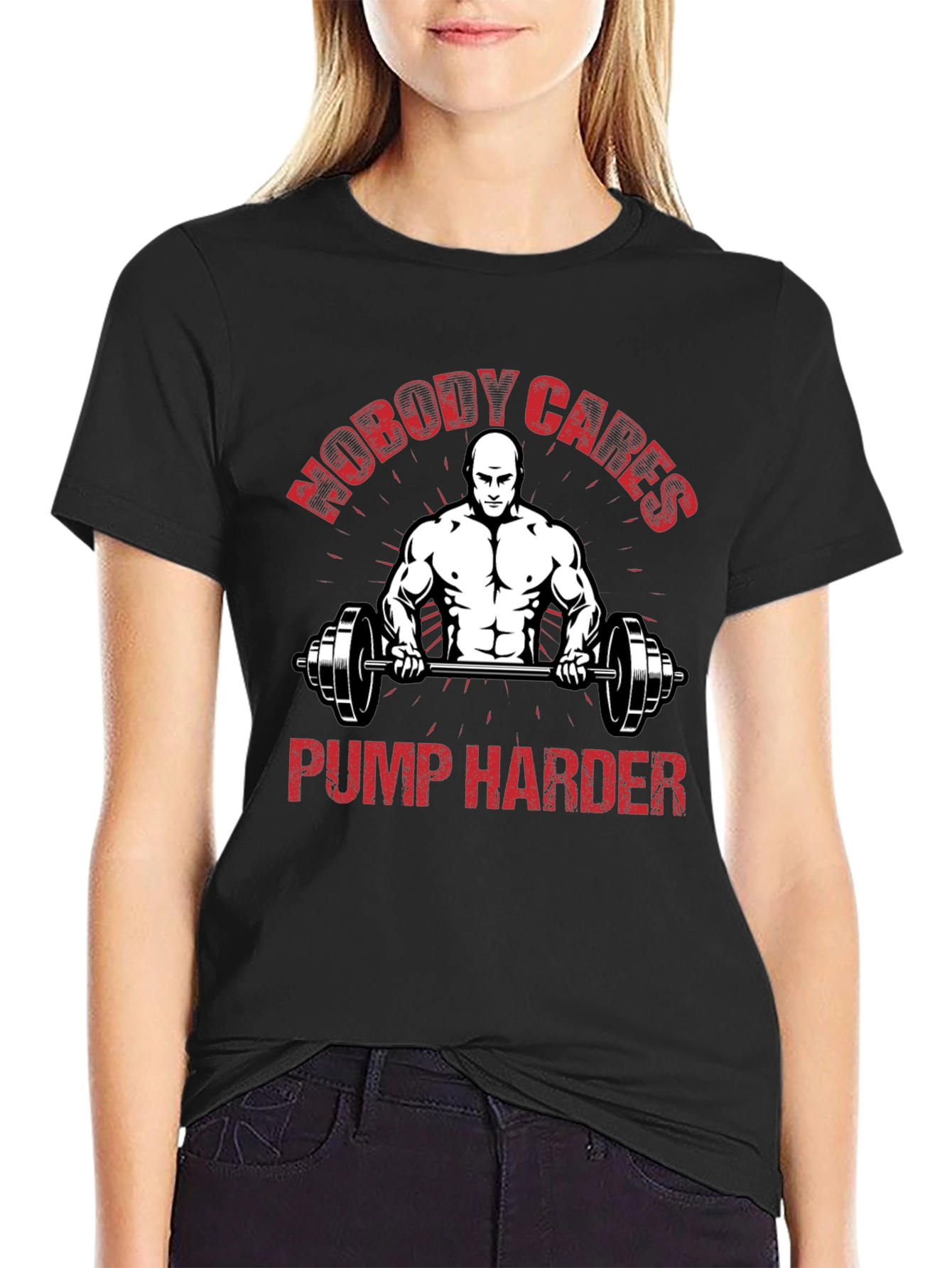 Nobody Cares Pump Harder Black Gym T-Shirt