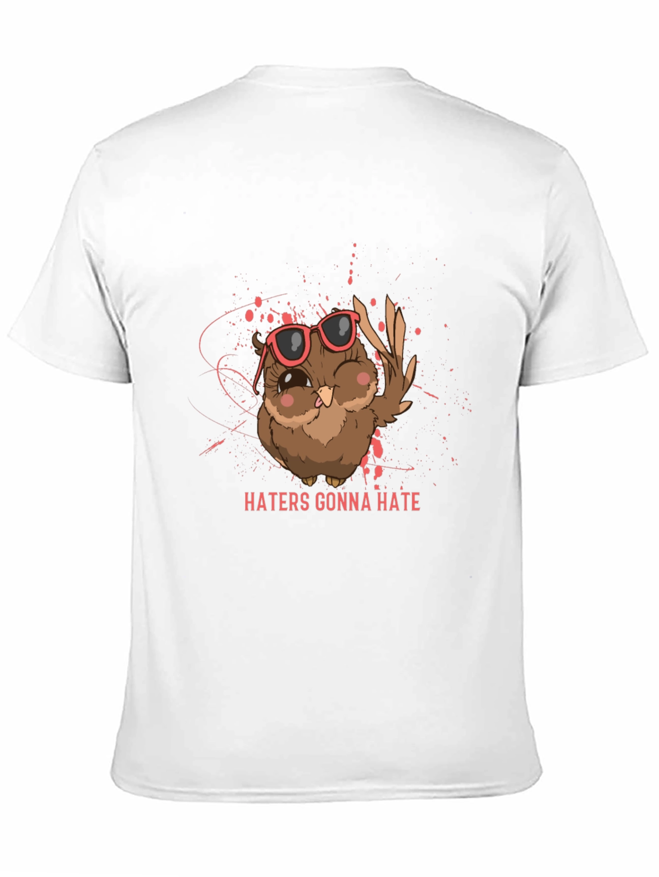 Haters Gonna Hate Owl T-Shirt - Funny Graphic Tee
