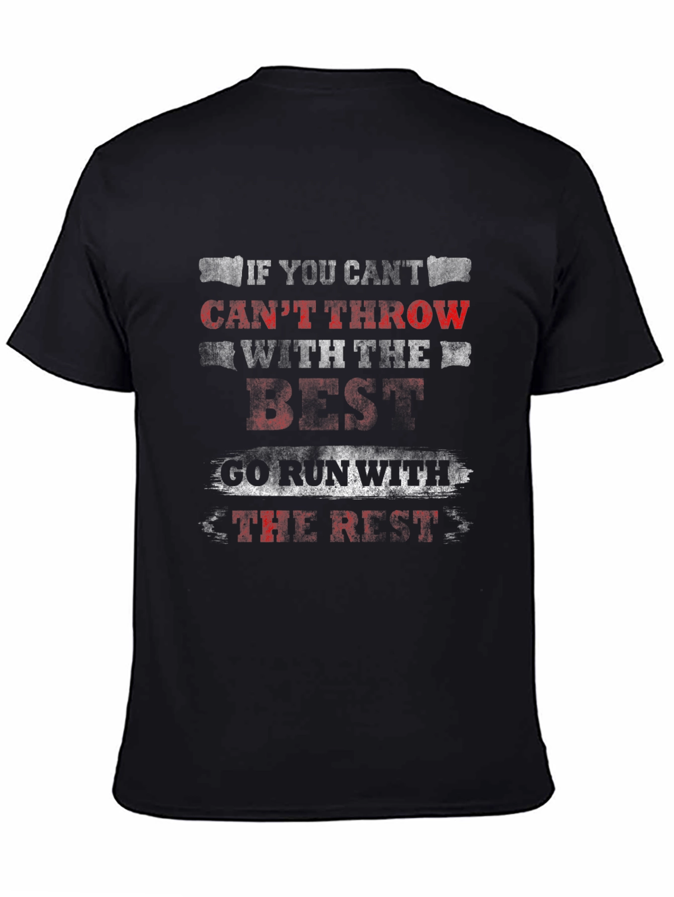 Humorous Run with the Rest Graphic Tee