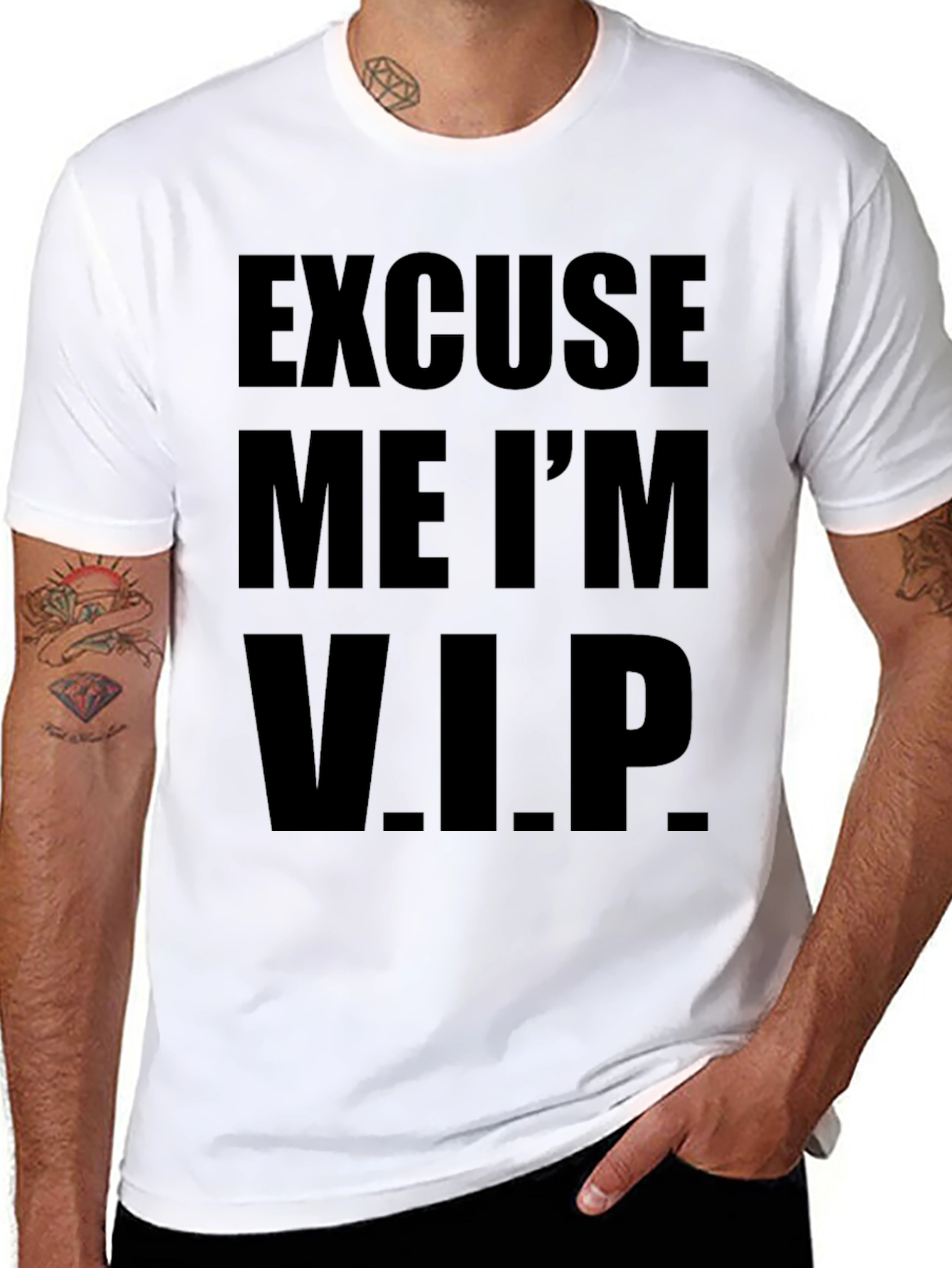 Excuse Me Im V.I.P. T-Shirt