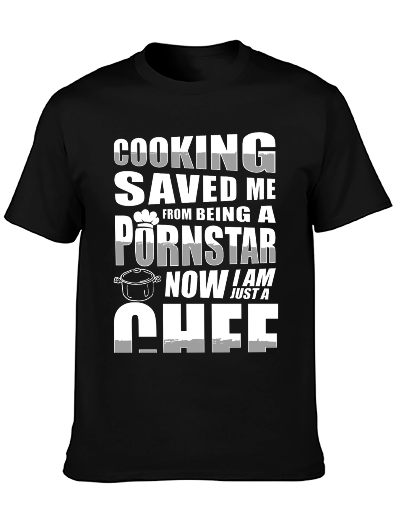 Funny Chef T-Shirt: Cooking Saved Me!