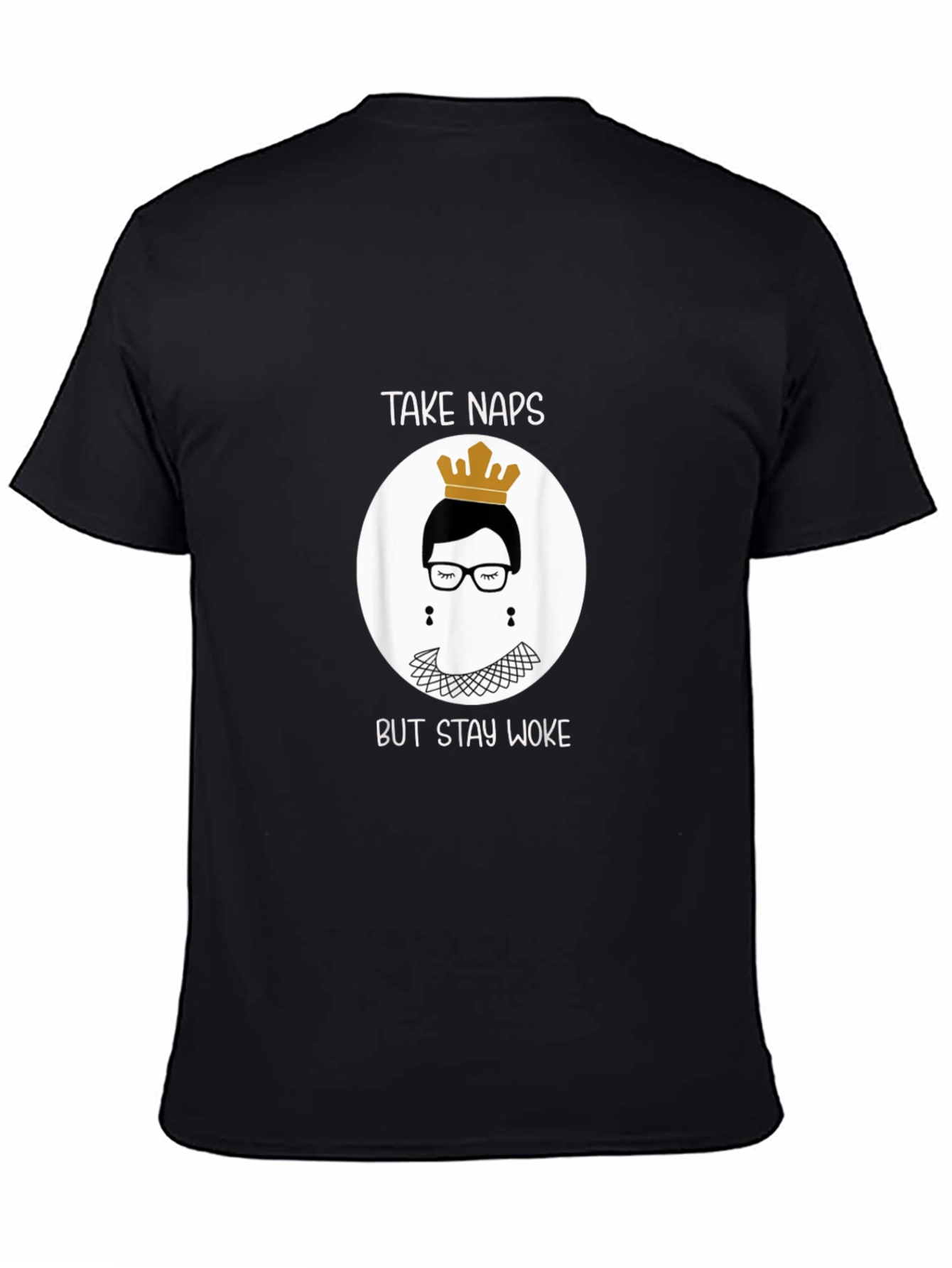 Take Naps But Stay Woke RBG T-Shirt
