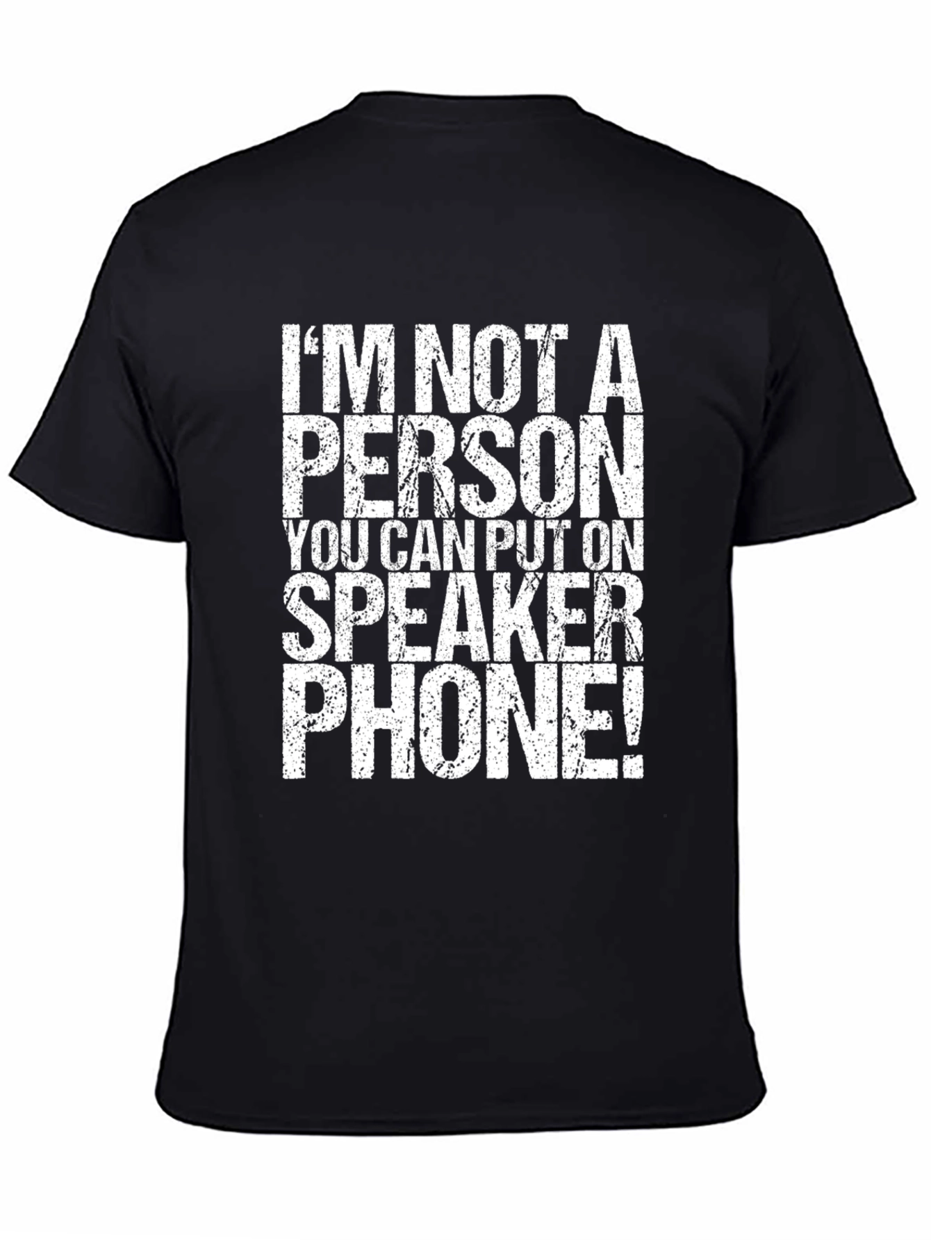 Speaker Phone Sarcastic T-Shirt