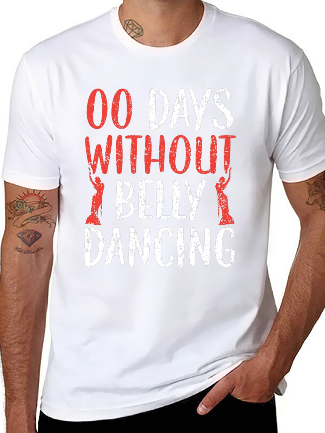 Belly Dancing T-Shirt - 00 Days Without Funny Tee