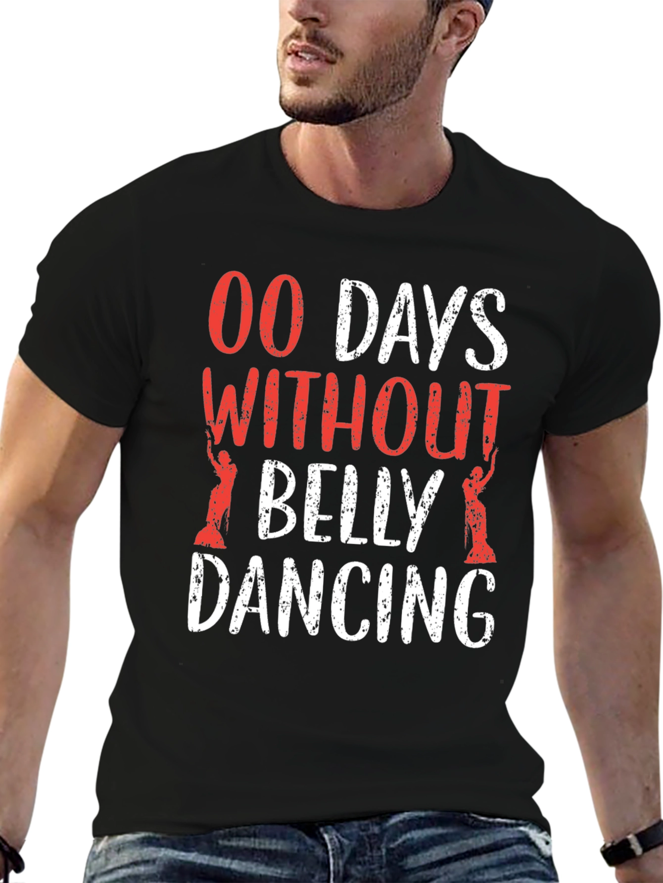 Belly Dancing T-Shirt - 00 Days Without Funny Tee