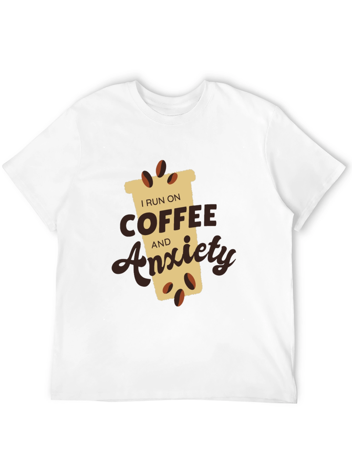 I Run on Coffee and Anxiety Graphic T-Shirt