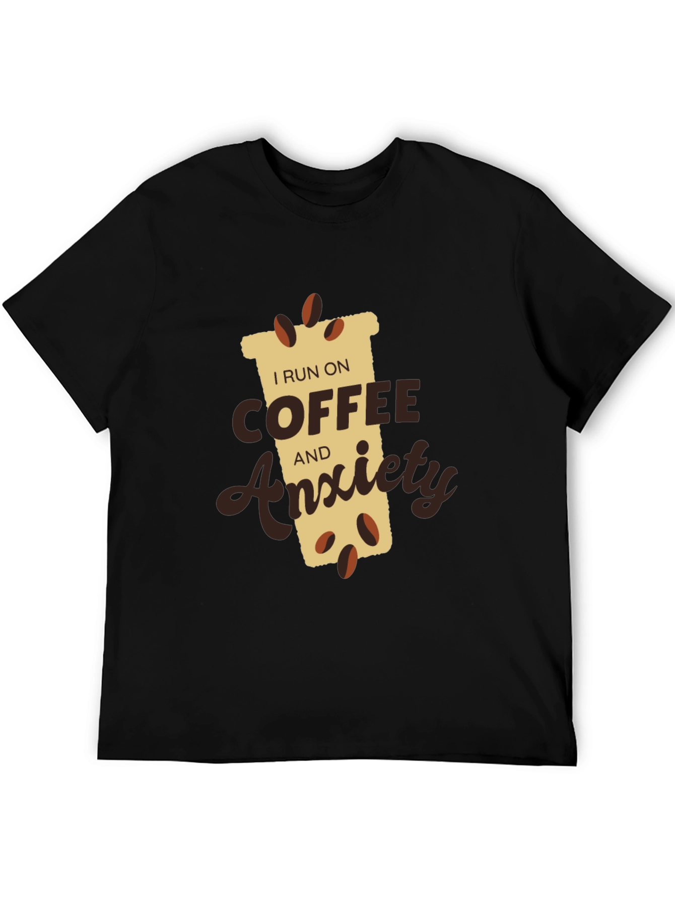 I Run on Coffee and Anxiety Graphic T-Shirt
