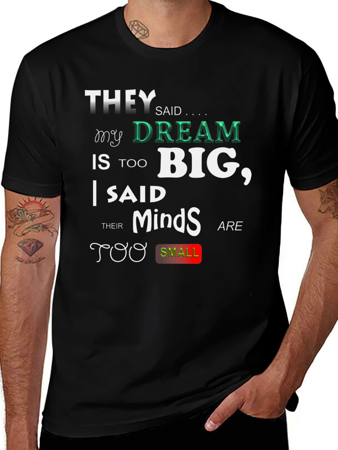 Motivational T-Shirt - Dream Big