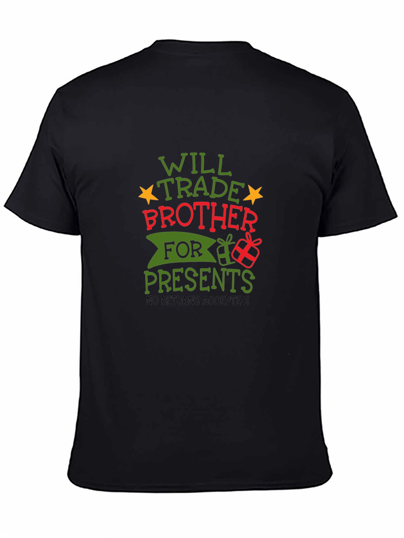 Funny Will Trade Brother for Presents Christmas T-Shirt