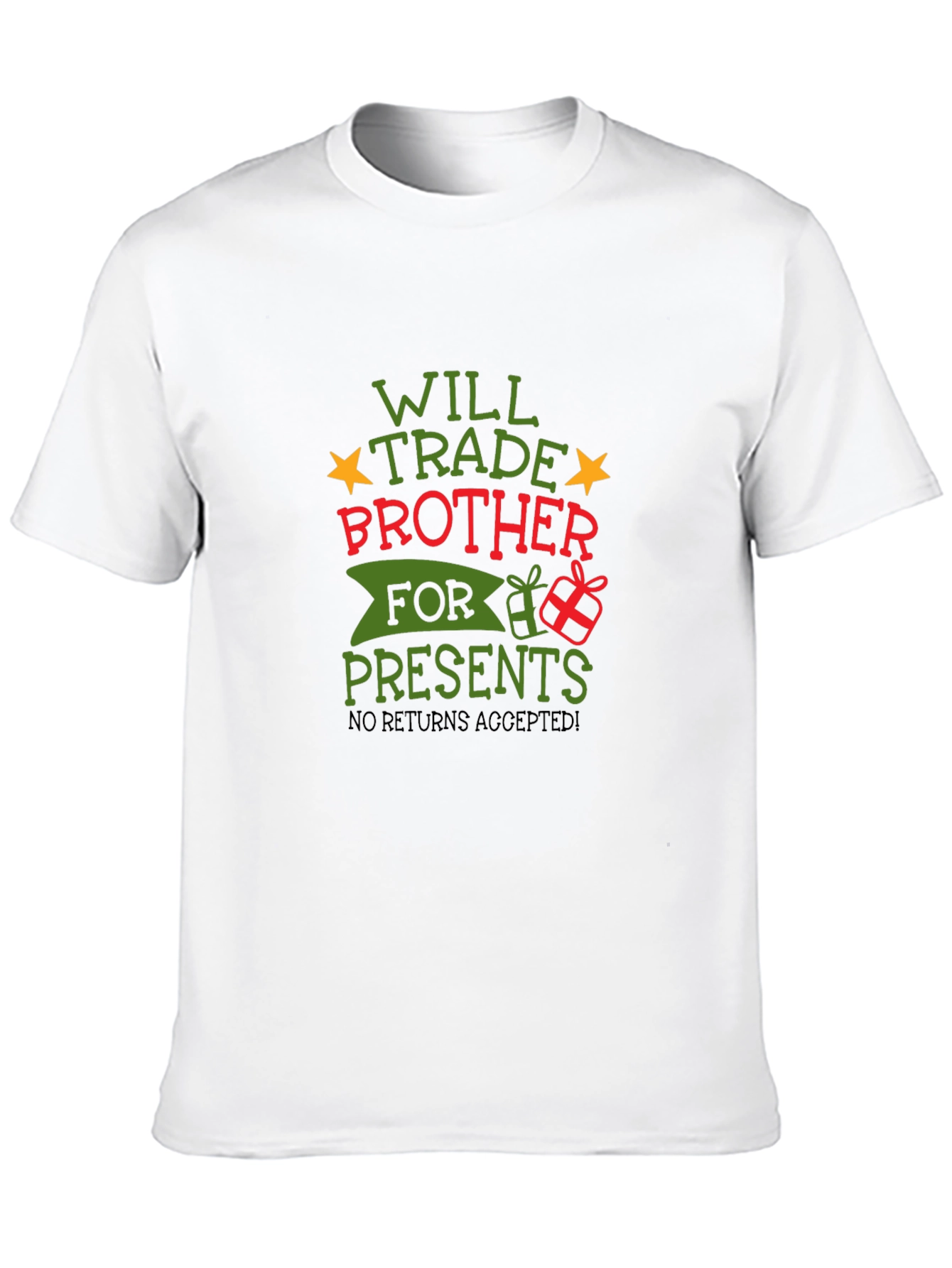 Funny Will Trade Brother for Presents Christmas T-Shirt