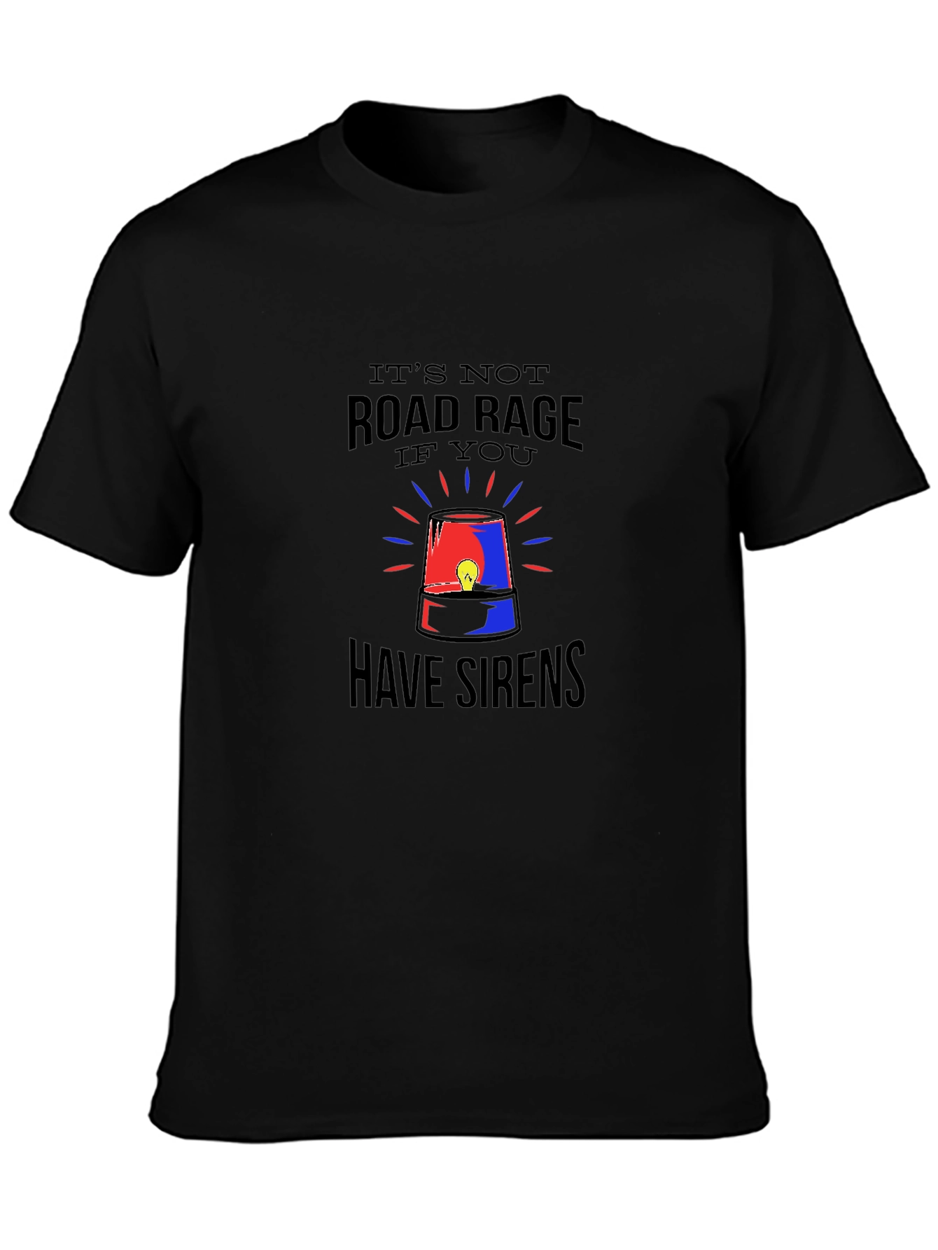 Road Rage Sirens Black Graphic T-Shirt