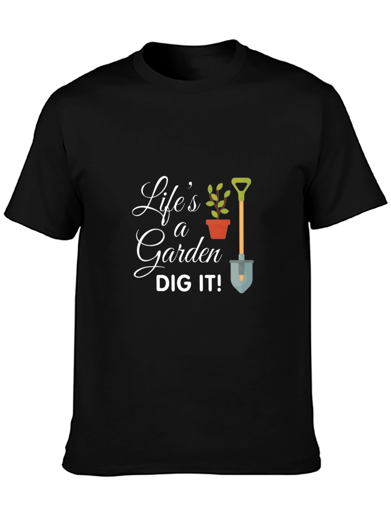 Lifes a Garden T-Shirt - Gardening Tee