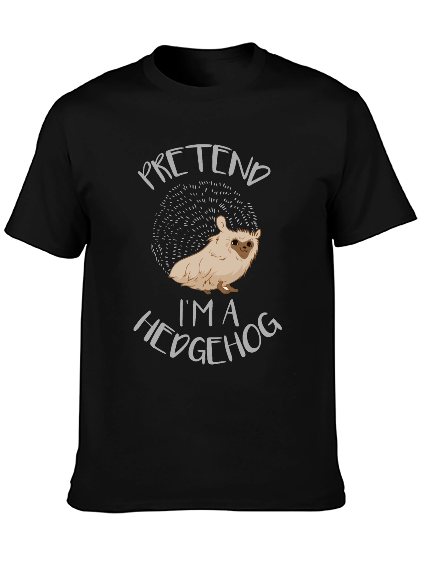 Pretend Im A Hedgehog Novelty T-Shirt