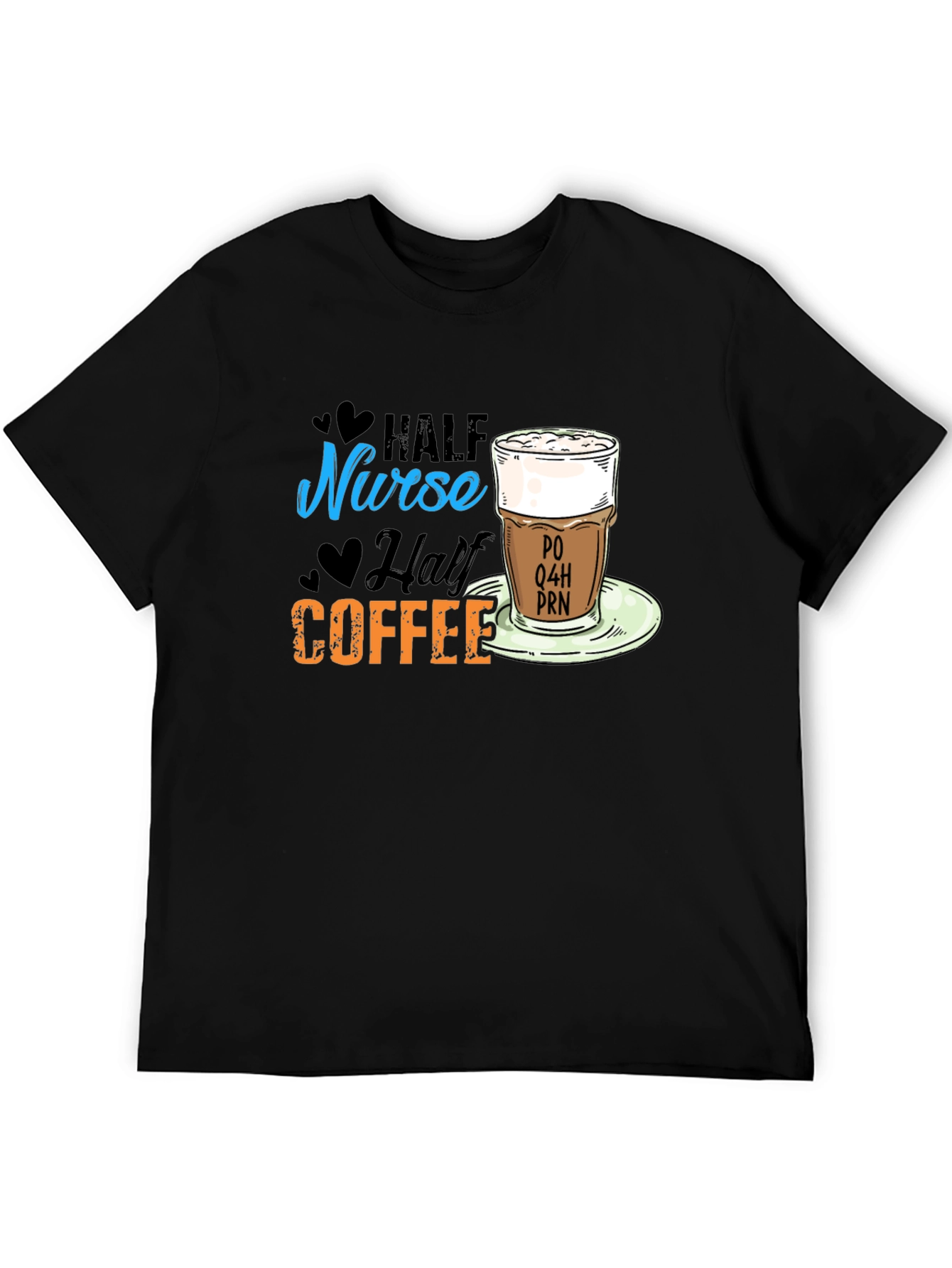 Half Nurse Half Coffee T-Shirt