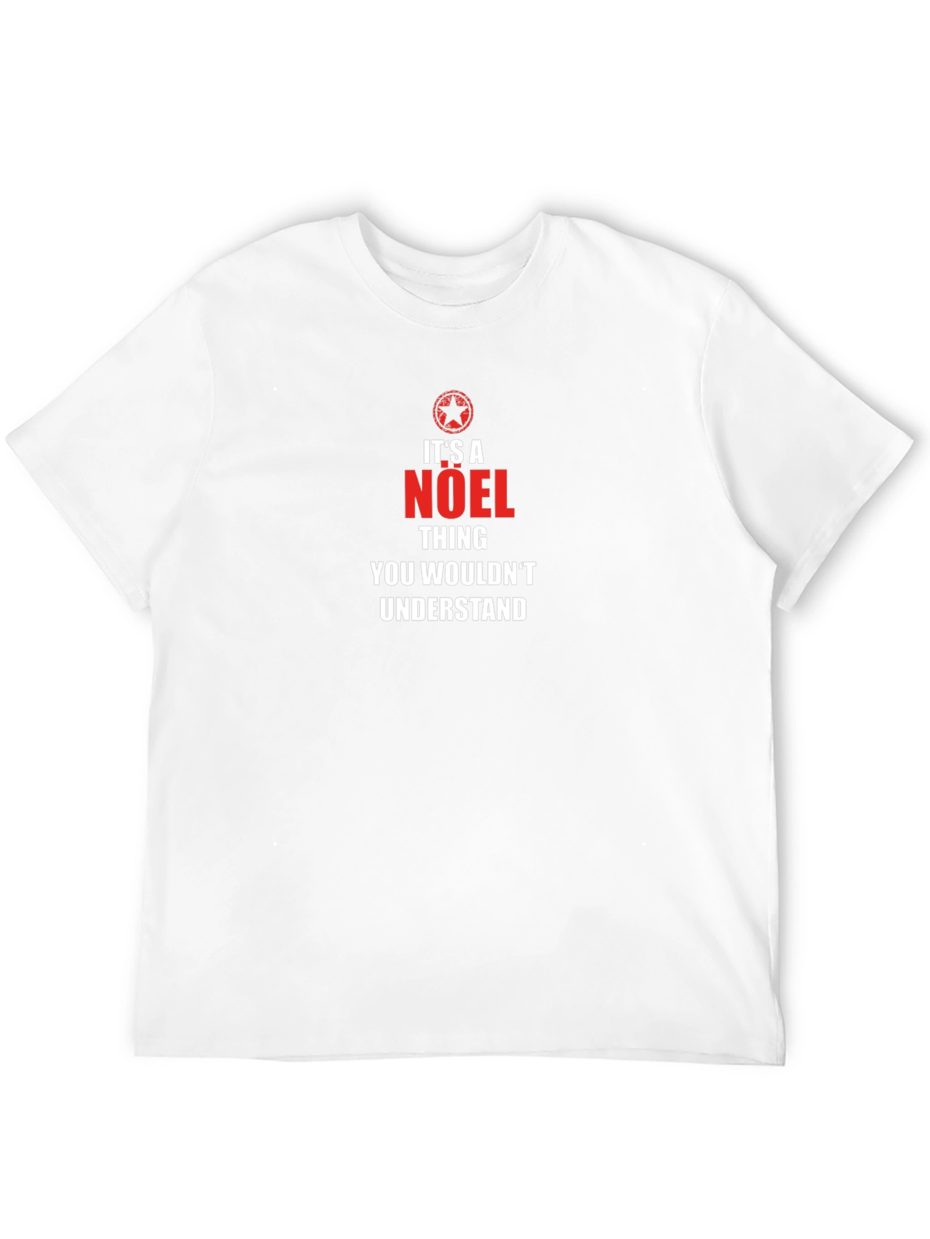 Its A Noel Thing - Graphic T-Shirt