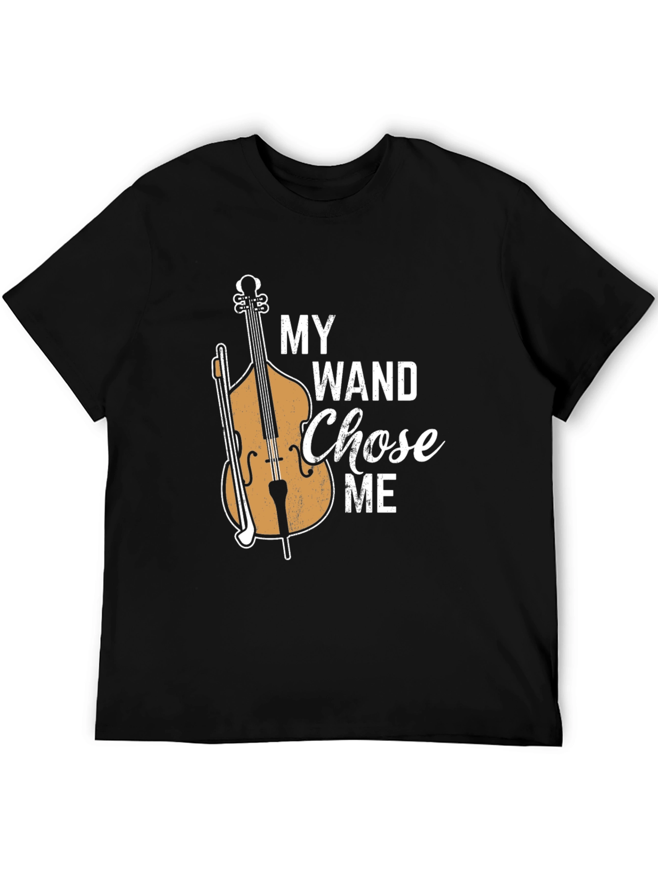 My Wand Chose Me Bass Player T-Shirt