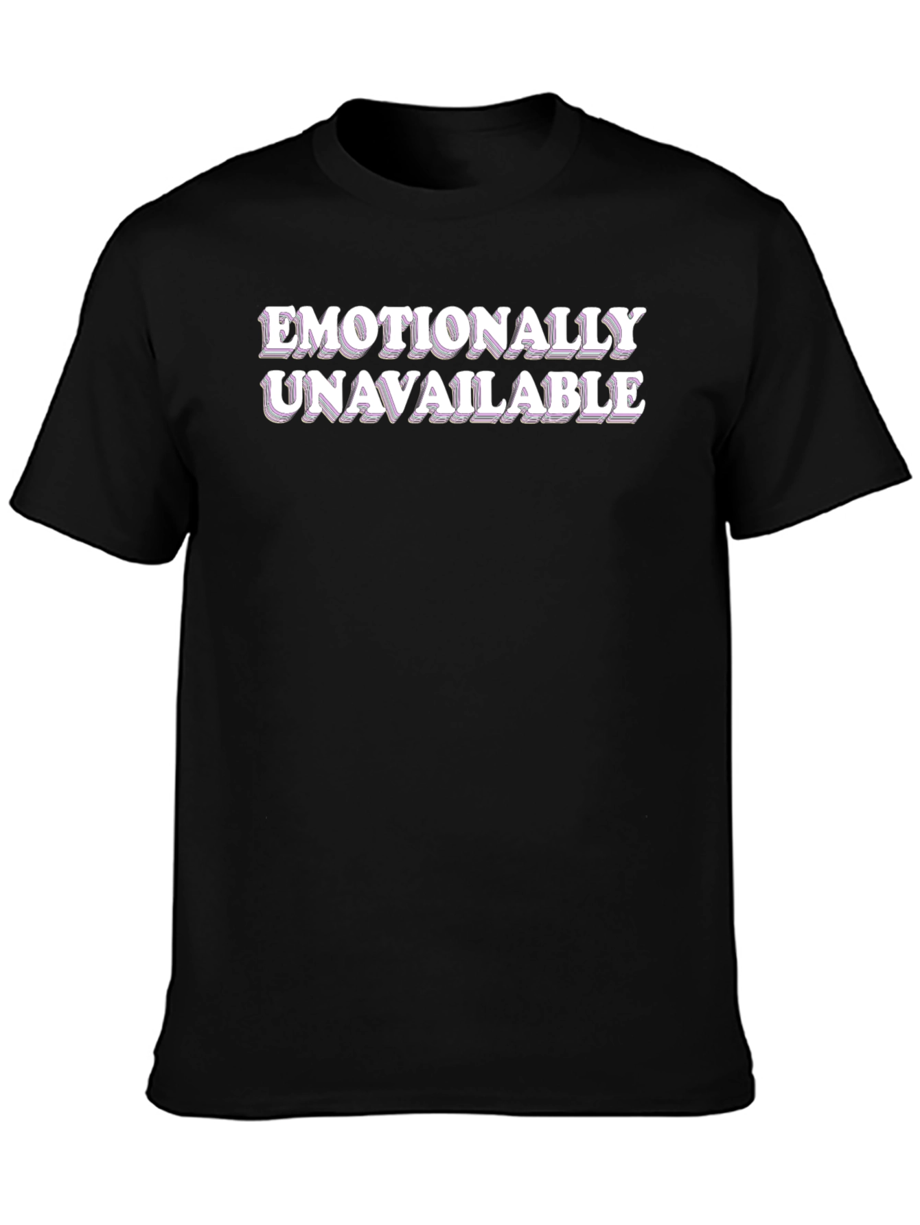 Emotionally Unavailable Graphic Tee