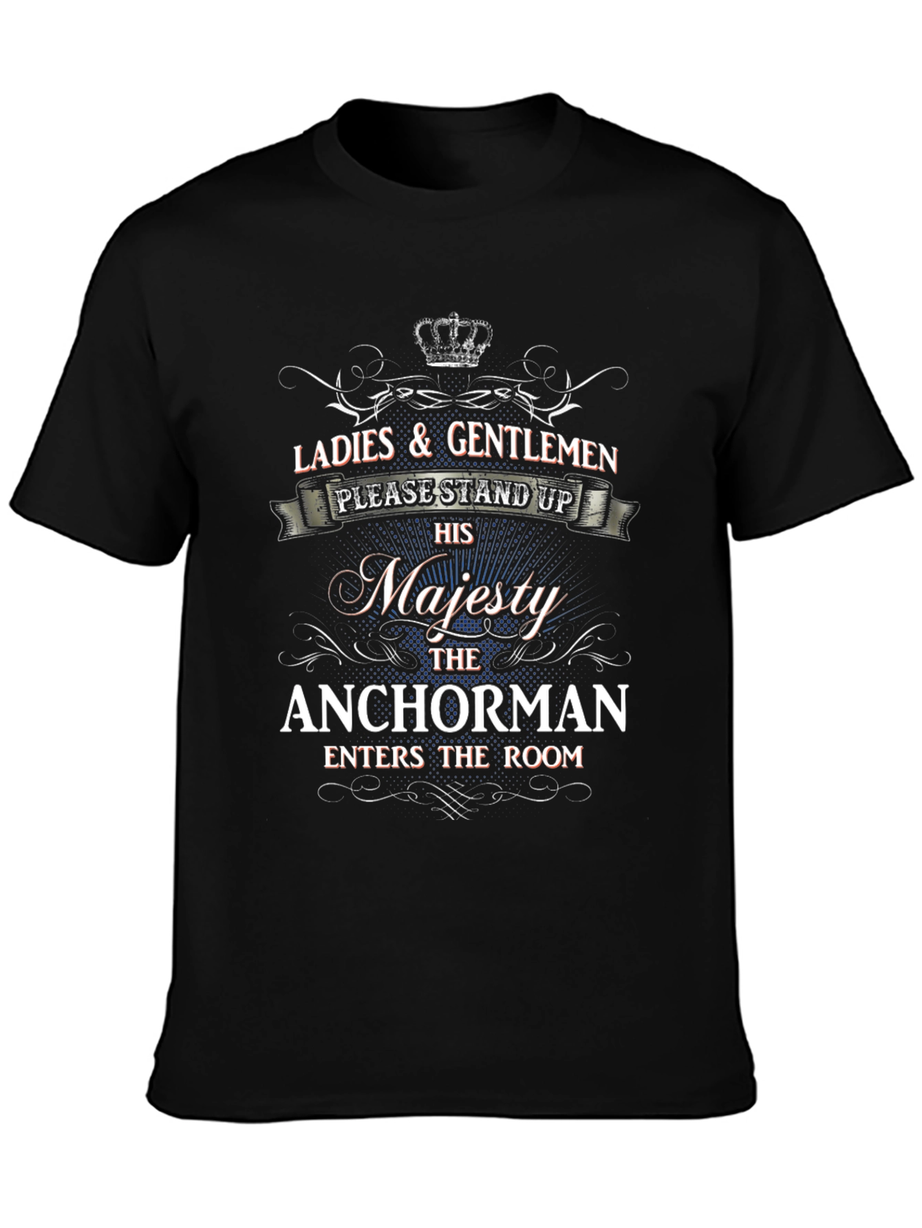 Majesty Anchorman Novelty Graphic T-Shirt