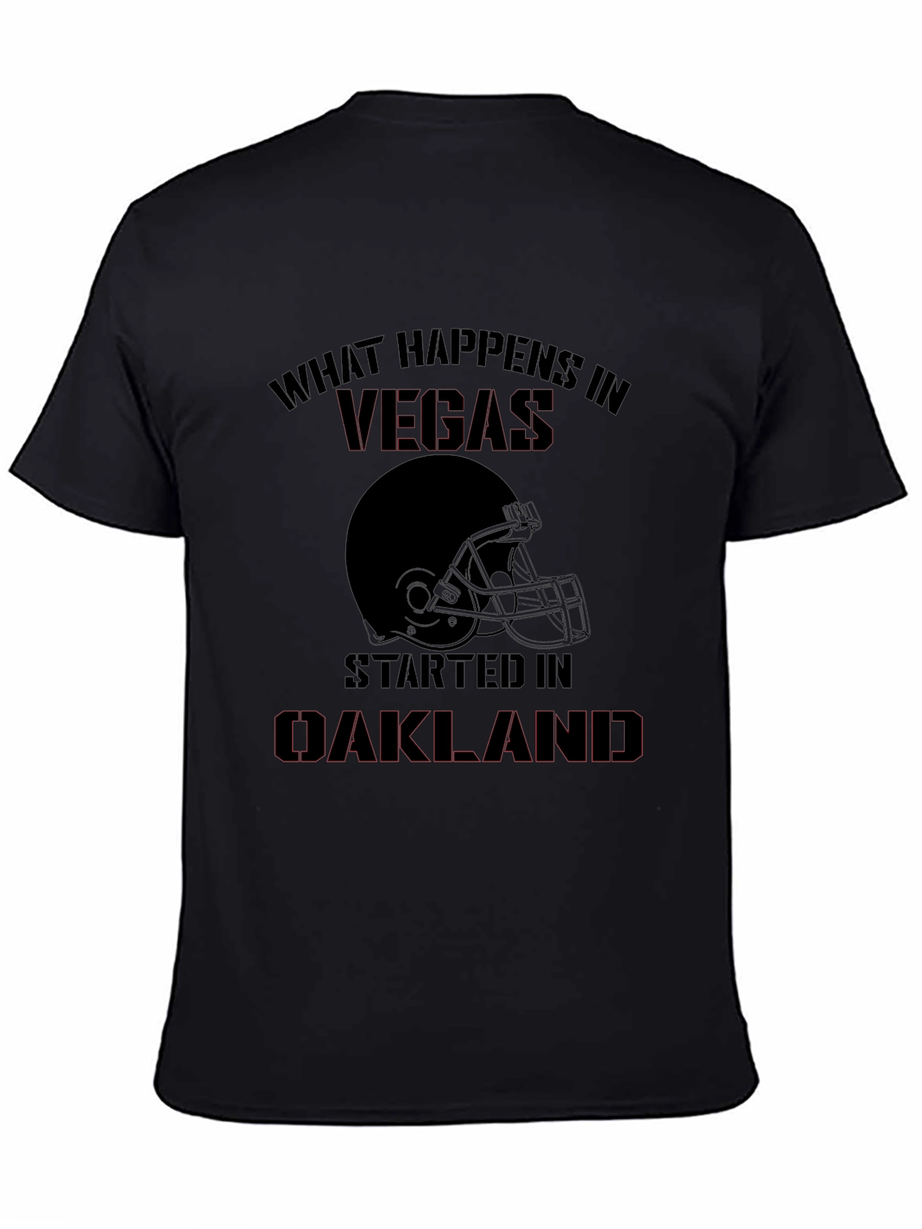 What Happens in Vegas Started in Oakland T-Shirt