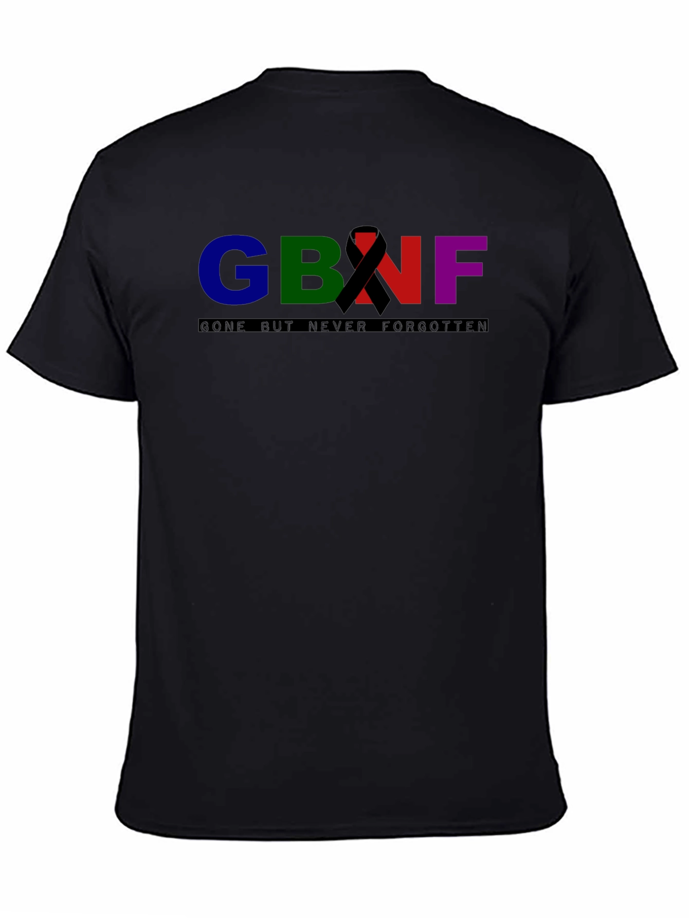 GBNF Graphic Tee - Gone But Never Forgotten