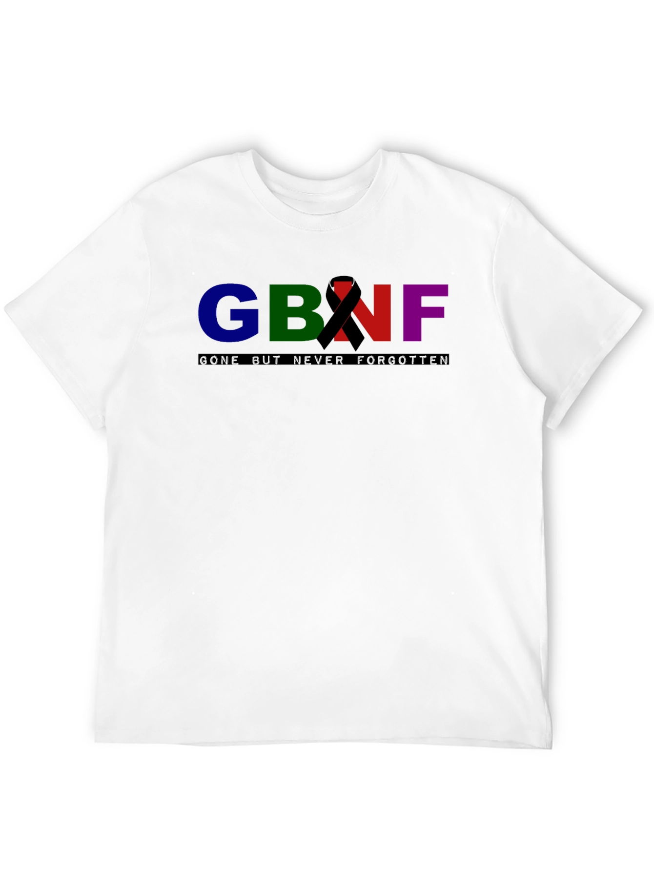 GBNF Graphic Tee - Gone But Never Forgotten