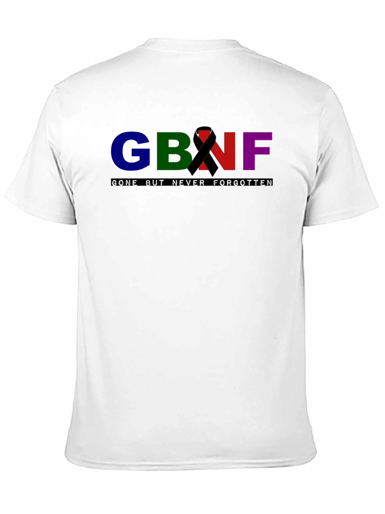 GBNF Graphic Tee - Gone But Never Forgotten