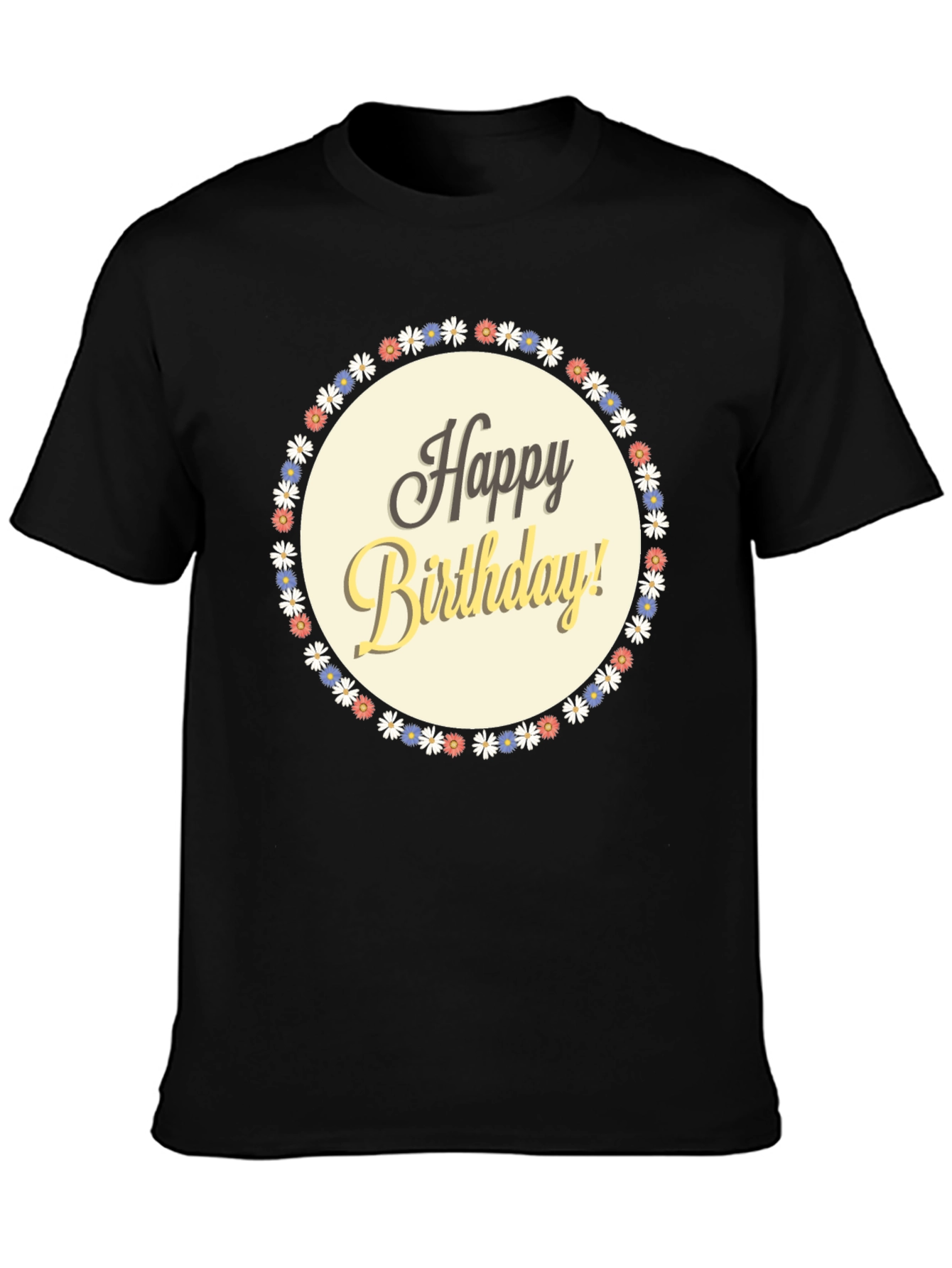 Happy Birthday Graphic T-Shirt - Floral Circle Design