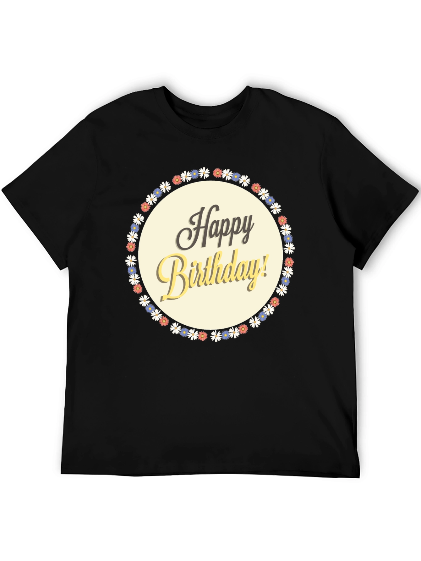 Happy Birthday Graphic T-Shirt - Floral Circle Design