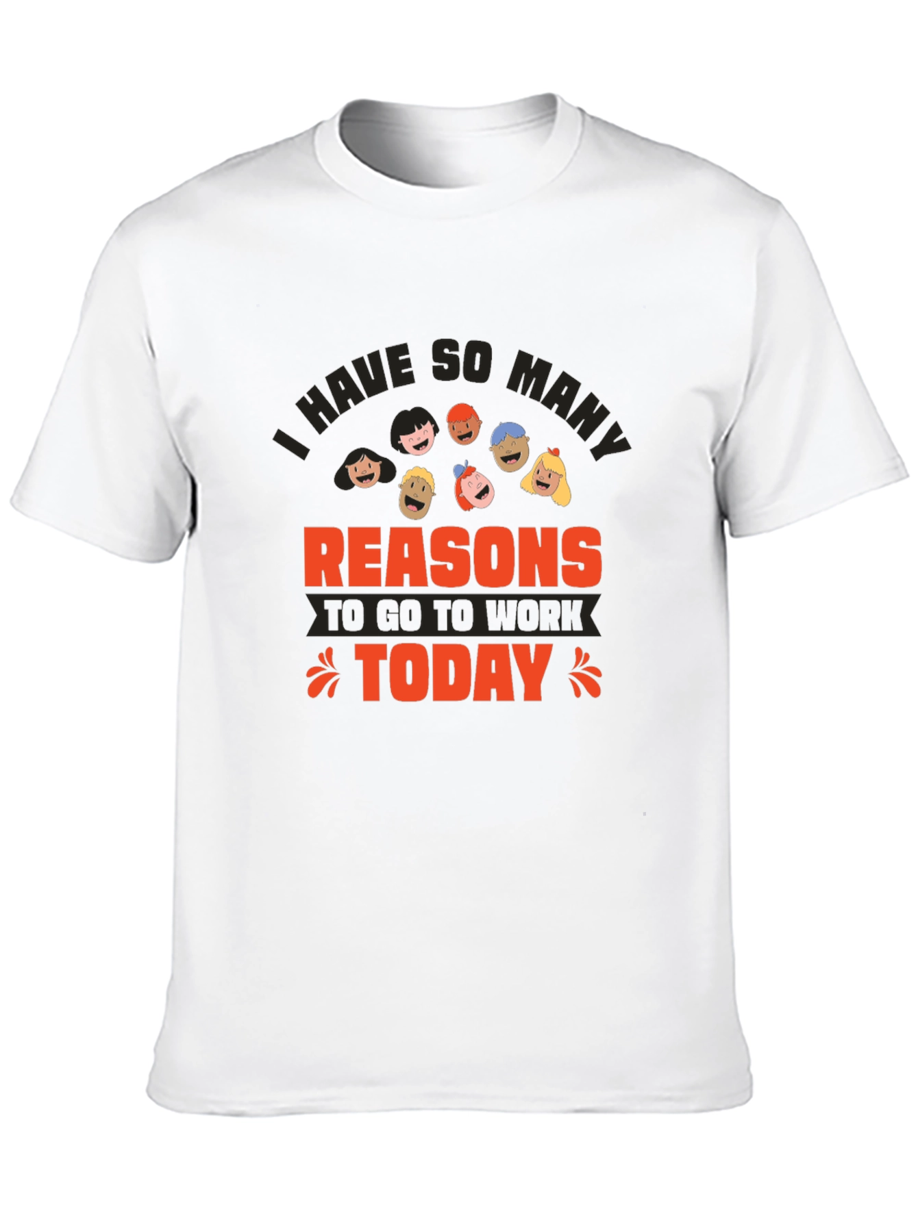 Reasons To Go To Work Black T-Shirt