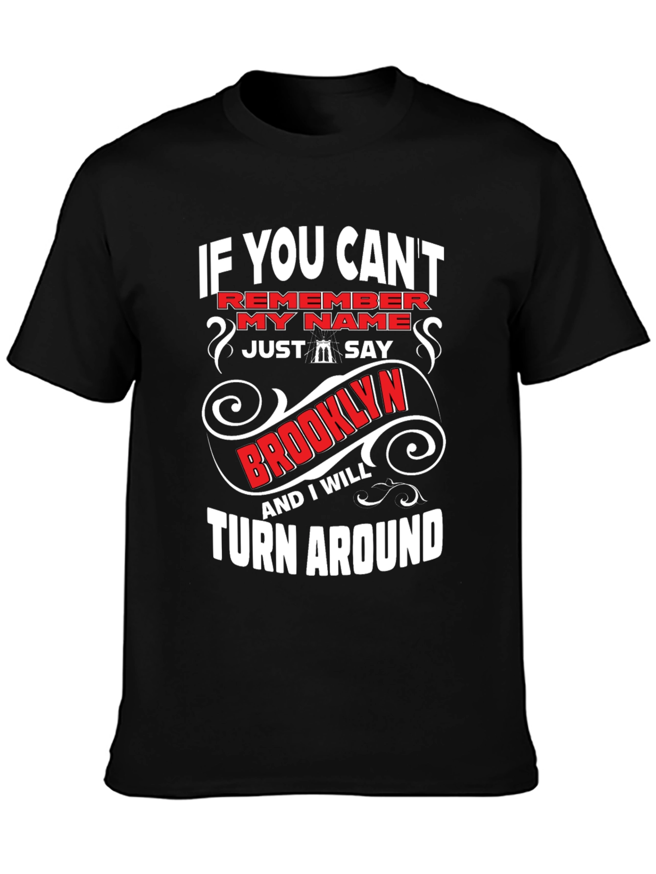 Funny Brooklyn T-Shirt