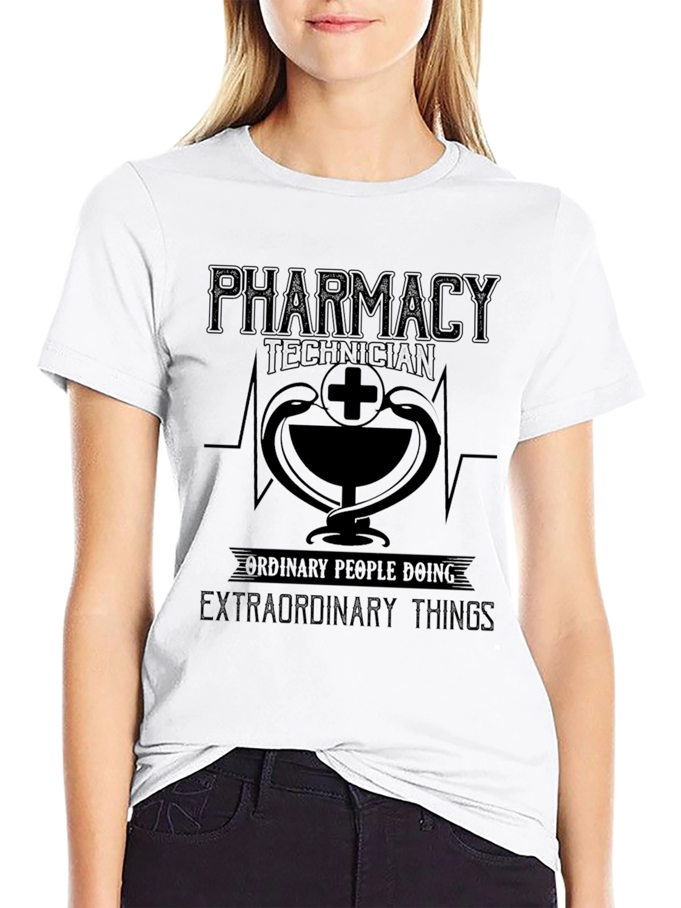 Pharmacy Technician T-Shirt - Extraordinary Things