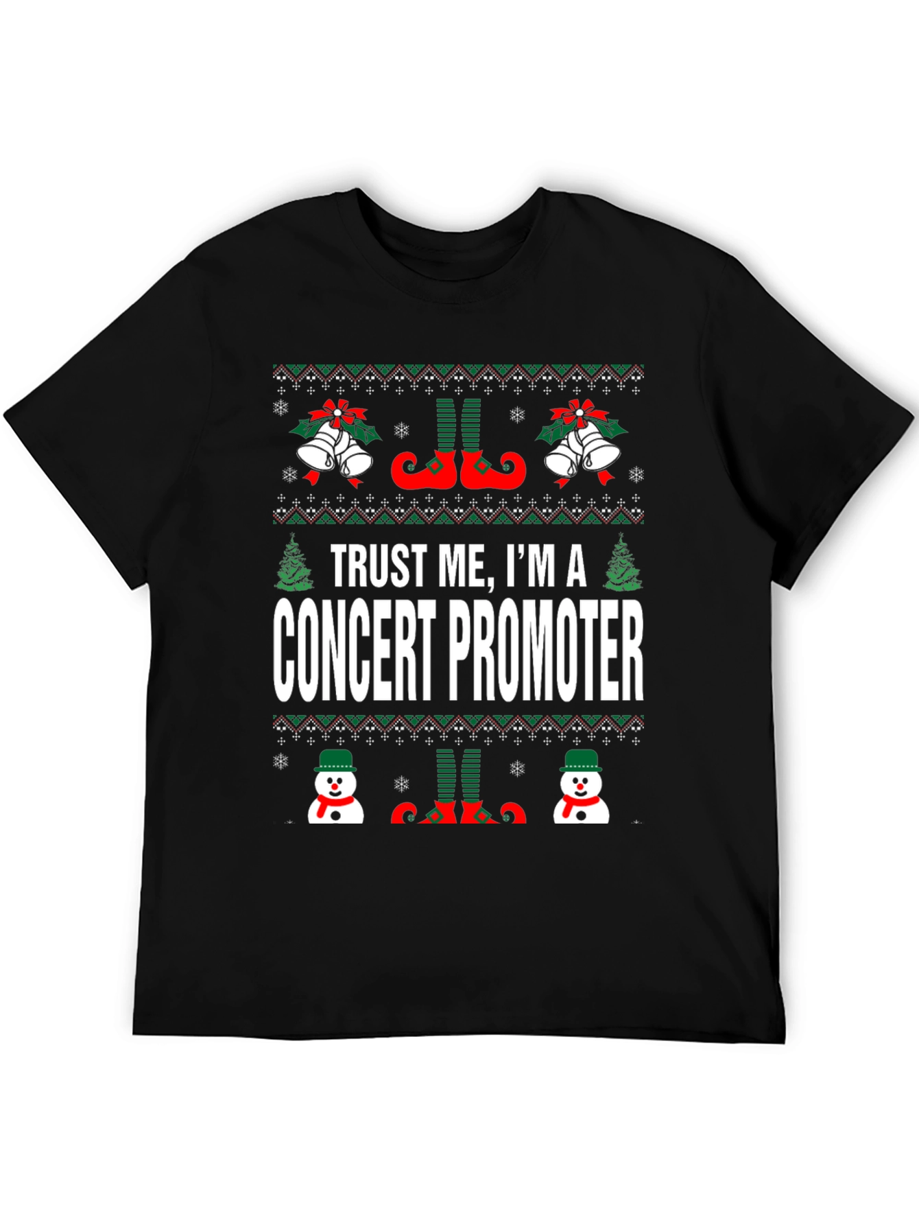 Trust Me Im A Concert Promoter Christmas T-Shirt