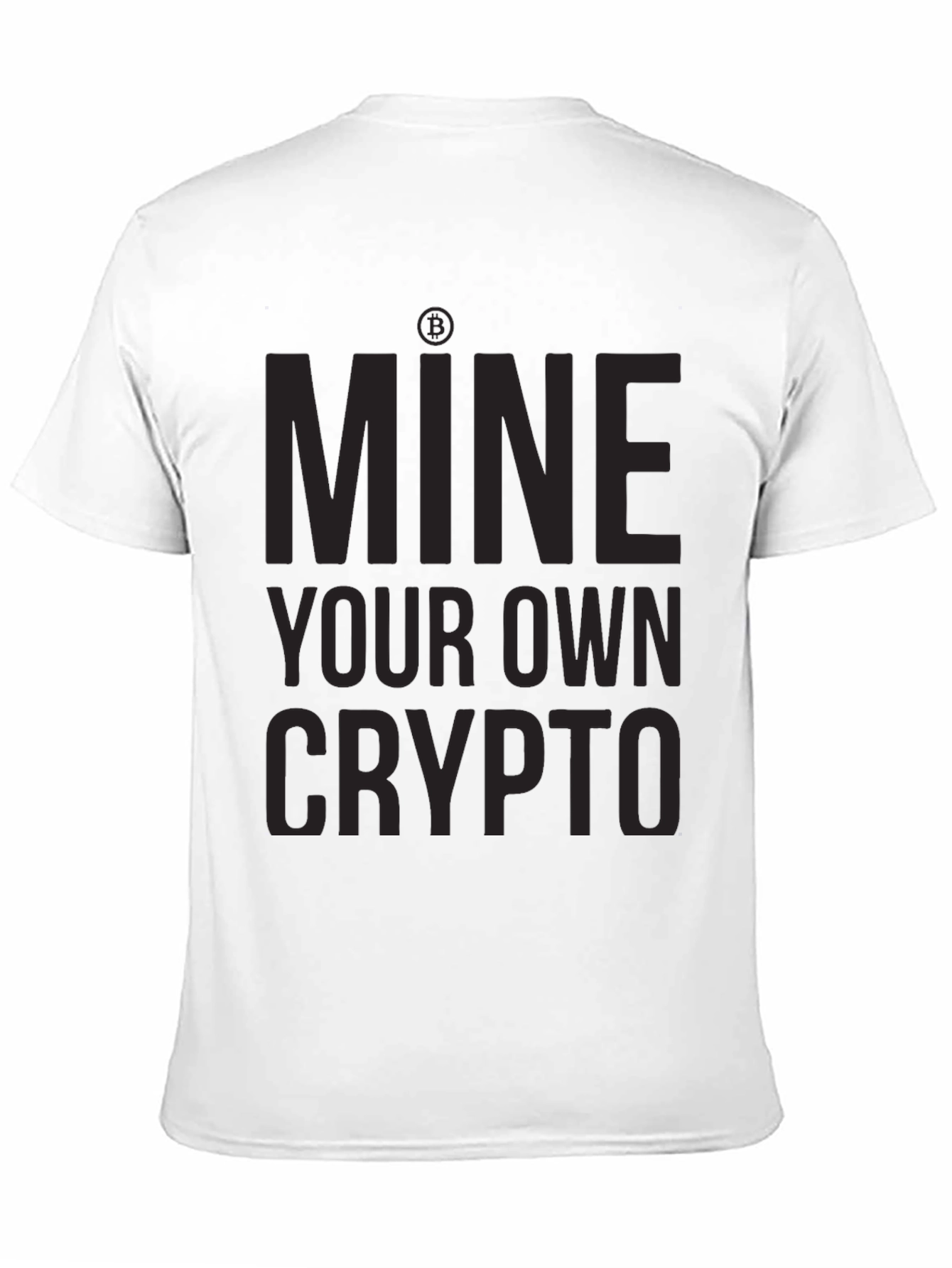Mine Your Own Crypto T-Shirt - Black