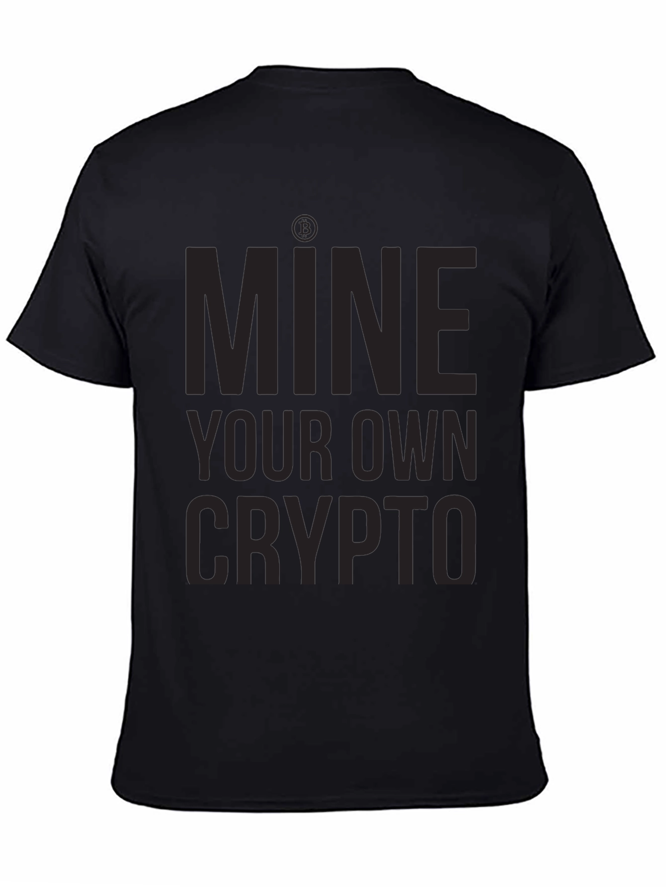 Mine Your Own Crypto T-Shirt - Black