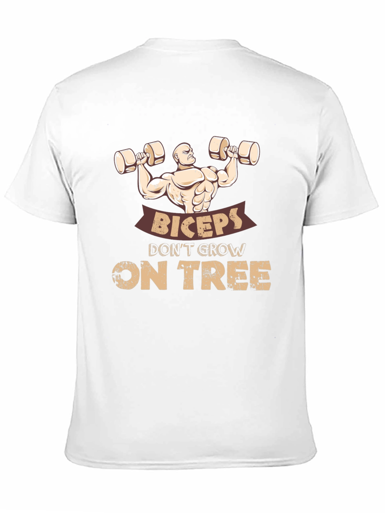 Biceps Dont Grow on Trees Funny Gym T-Shirt