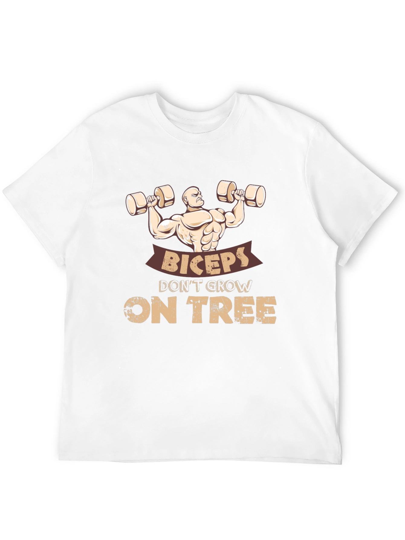 Biceps Dont Grow on Trees Funny Gym T-Shirt