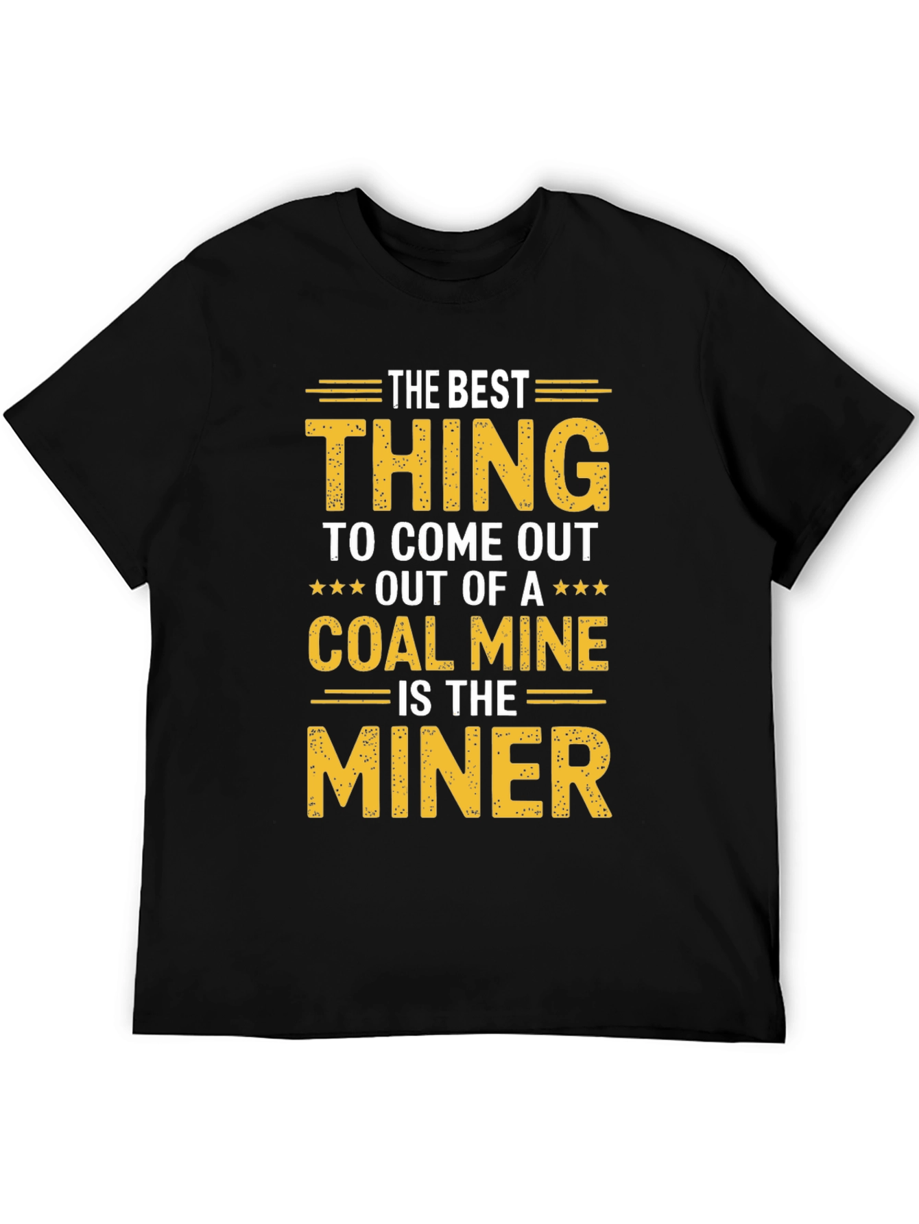 Best Miner T-Shirt - Coal Mining Pride