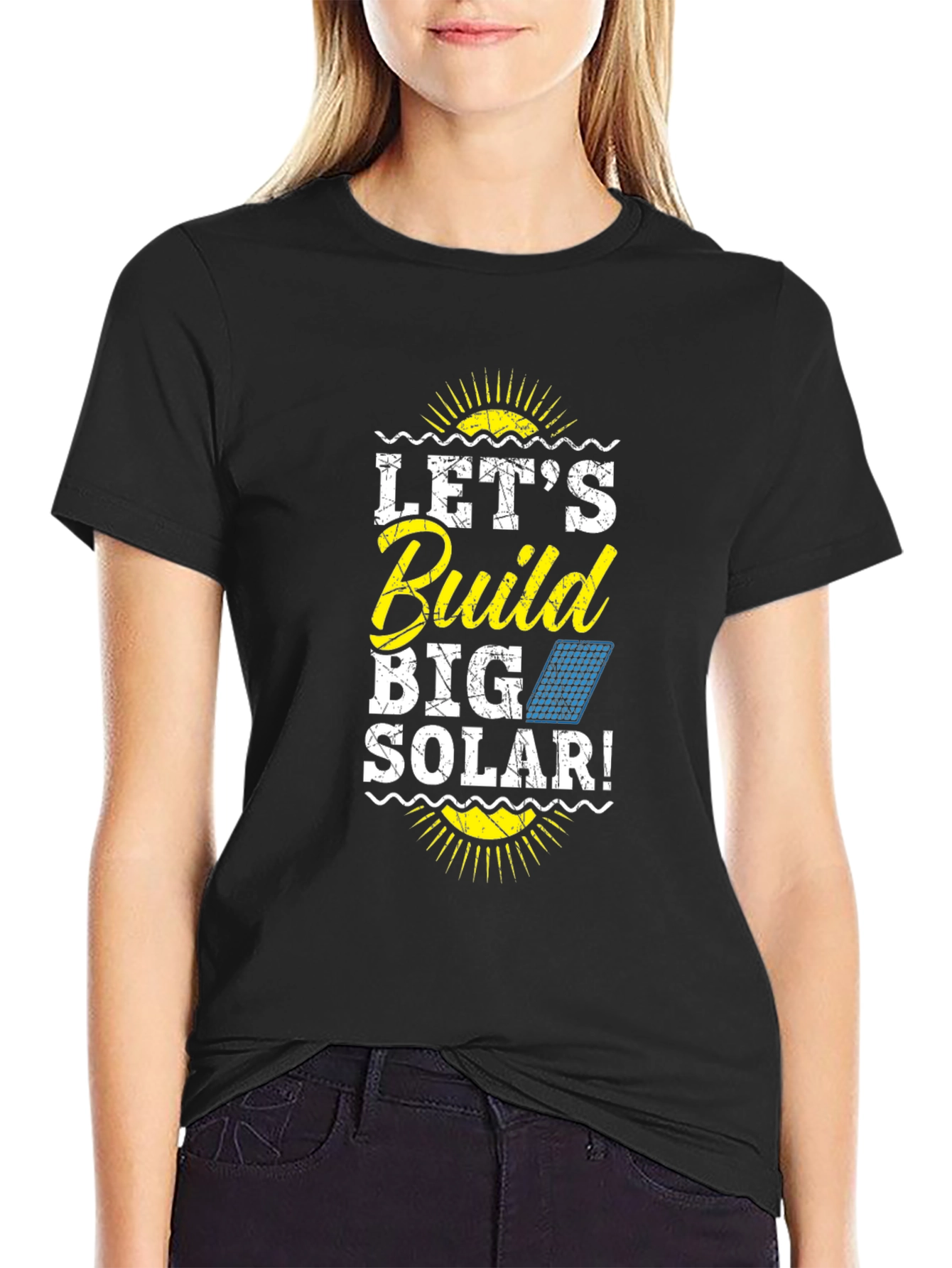 Lets Build Big Solar T-Shirt