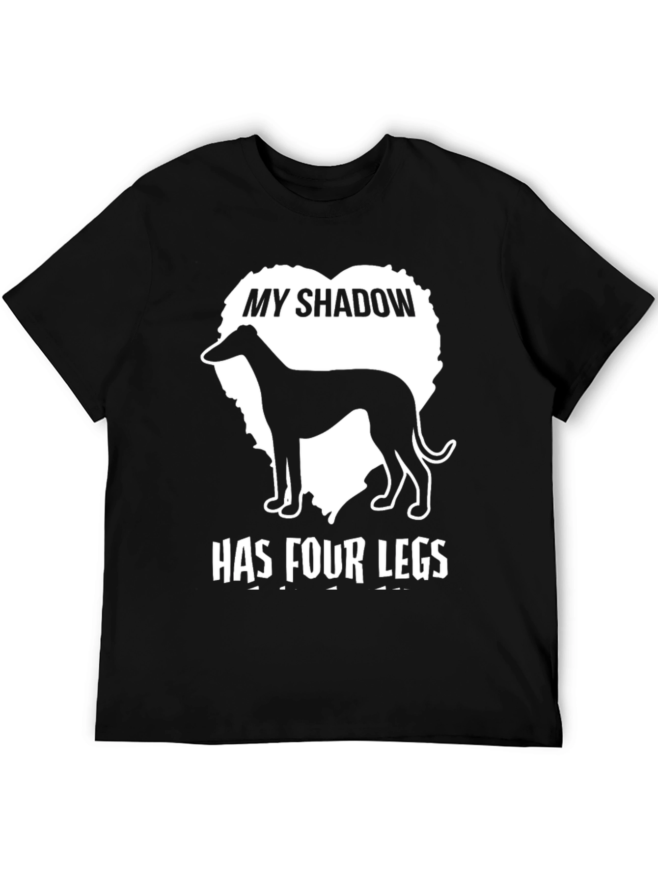 My Shadow Has Four Legs Dog T-Shirt
