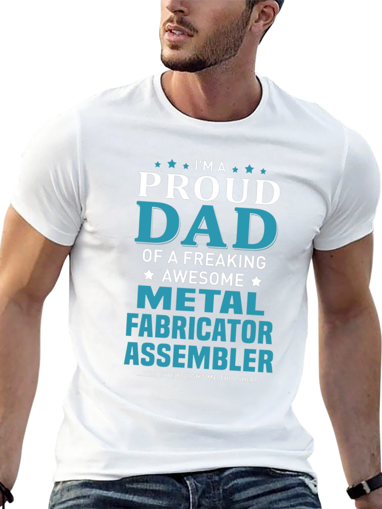 Proud Dad Metal Fabricator Assembler T-Shirt