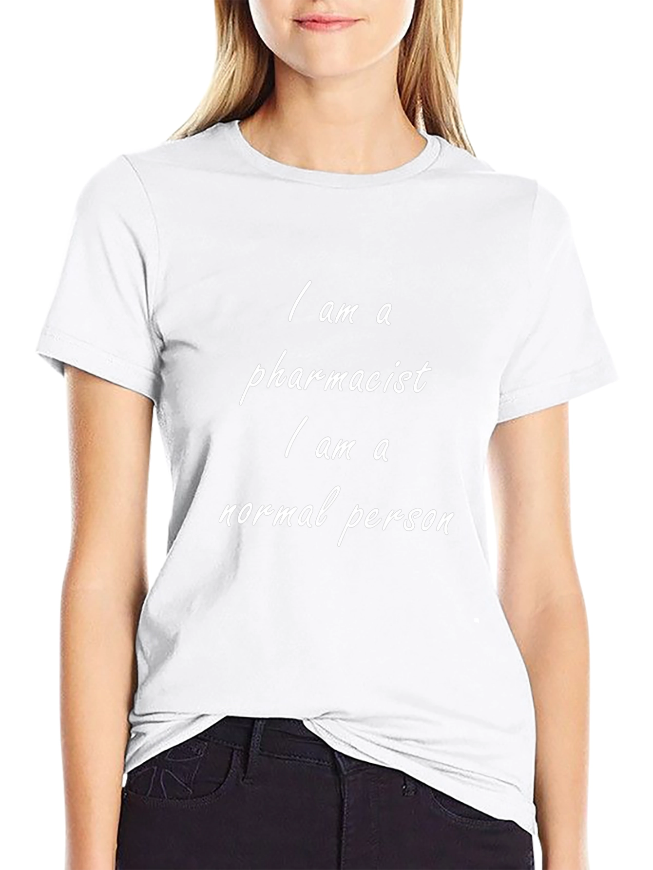 Pharmacist T-Shirt: I am a Normal Person