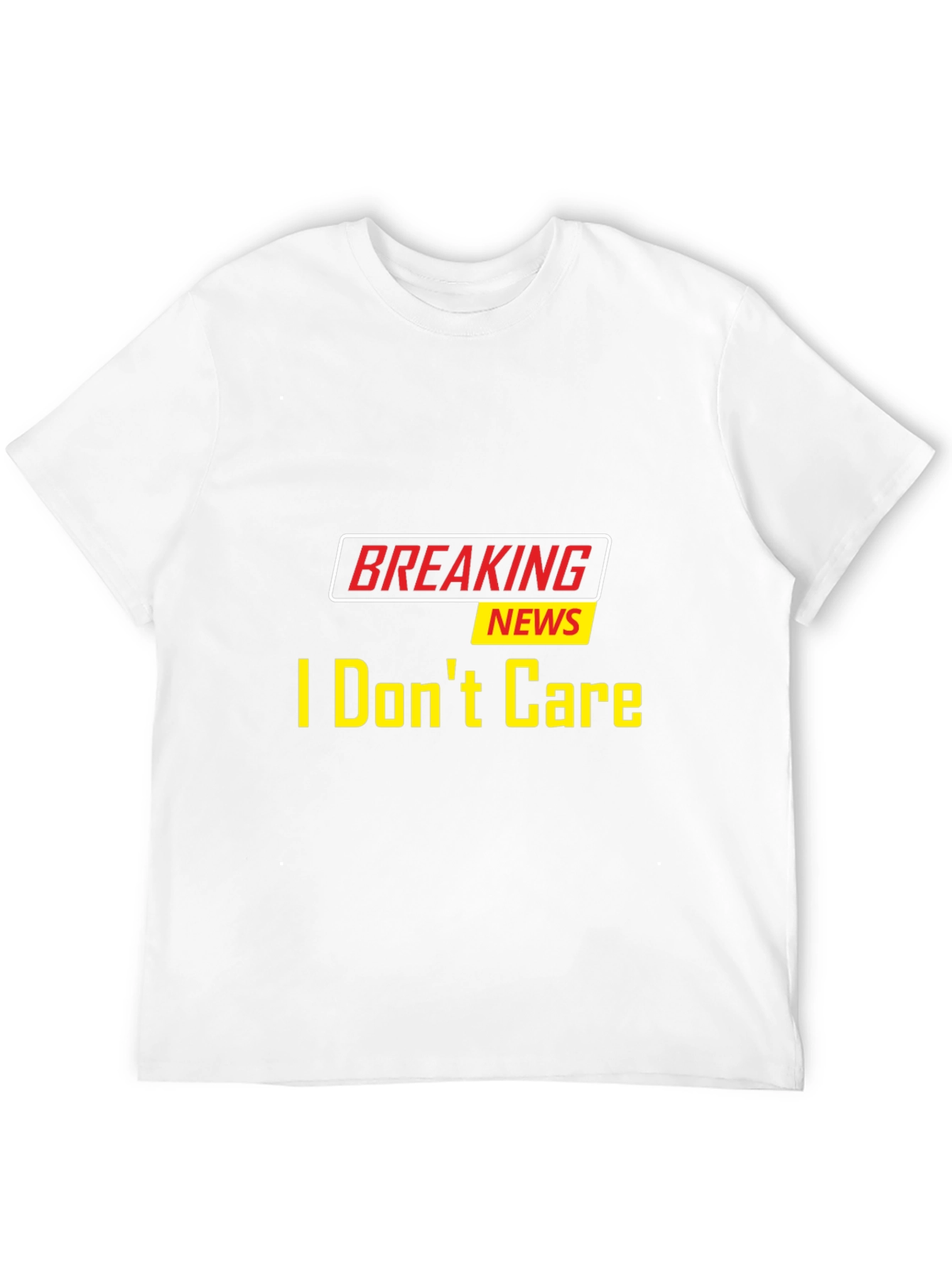 Breaking News I Dont Care Black T-Shirt