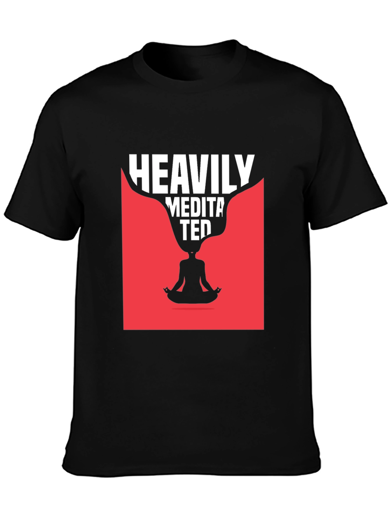 Heavily Meditated Graphic T-Shirt