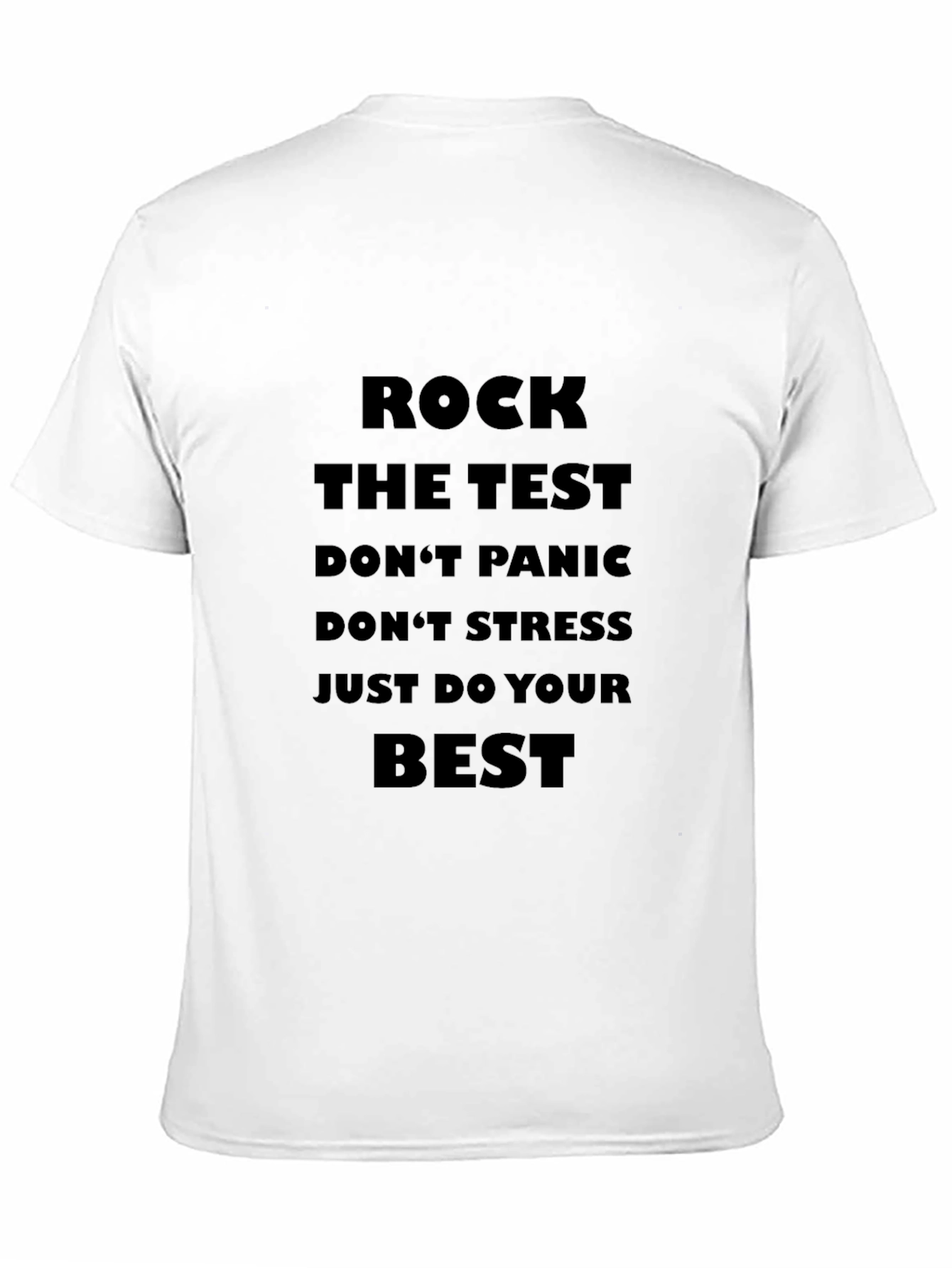 Rock The Test Graphic Tee - Motivational Shirt