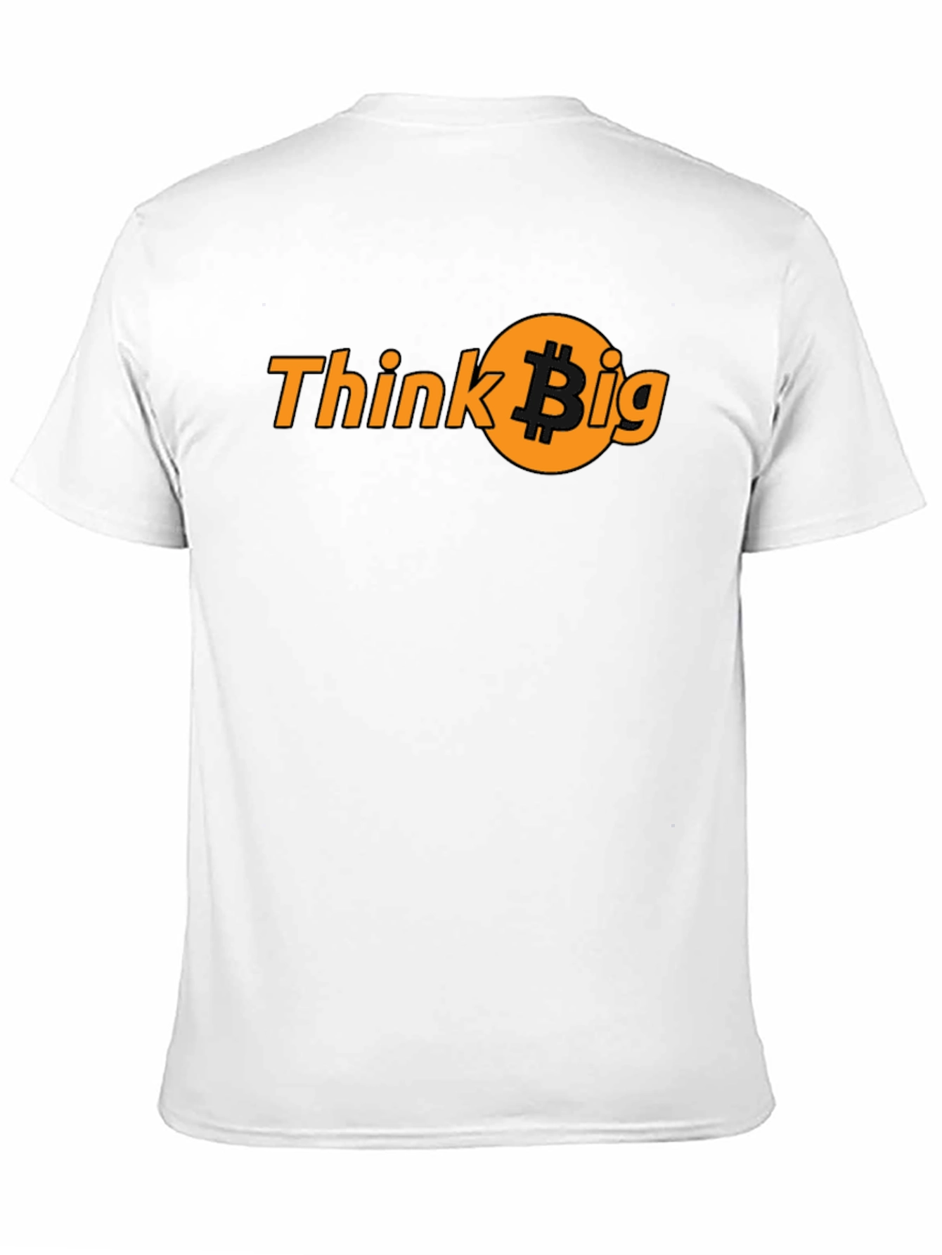 Think Big Bitcoin T-Shirt - Crypto Investor Tee