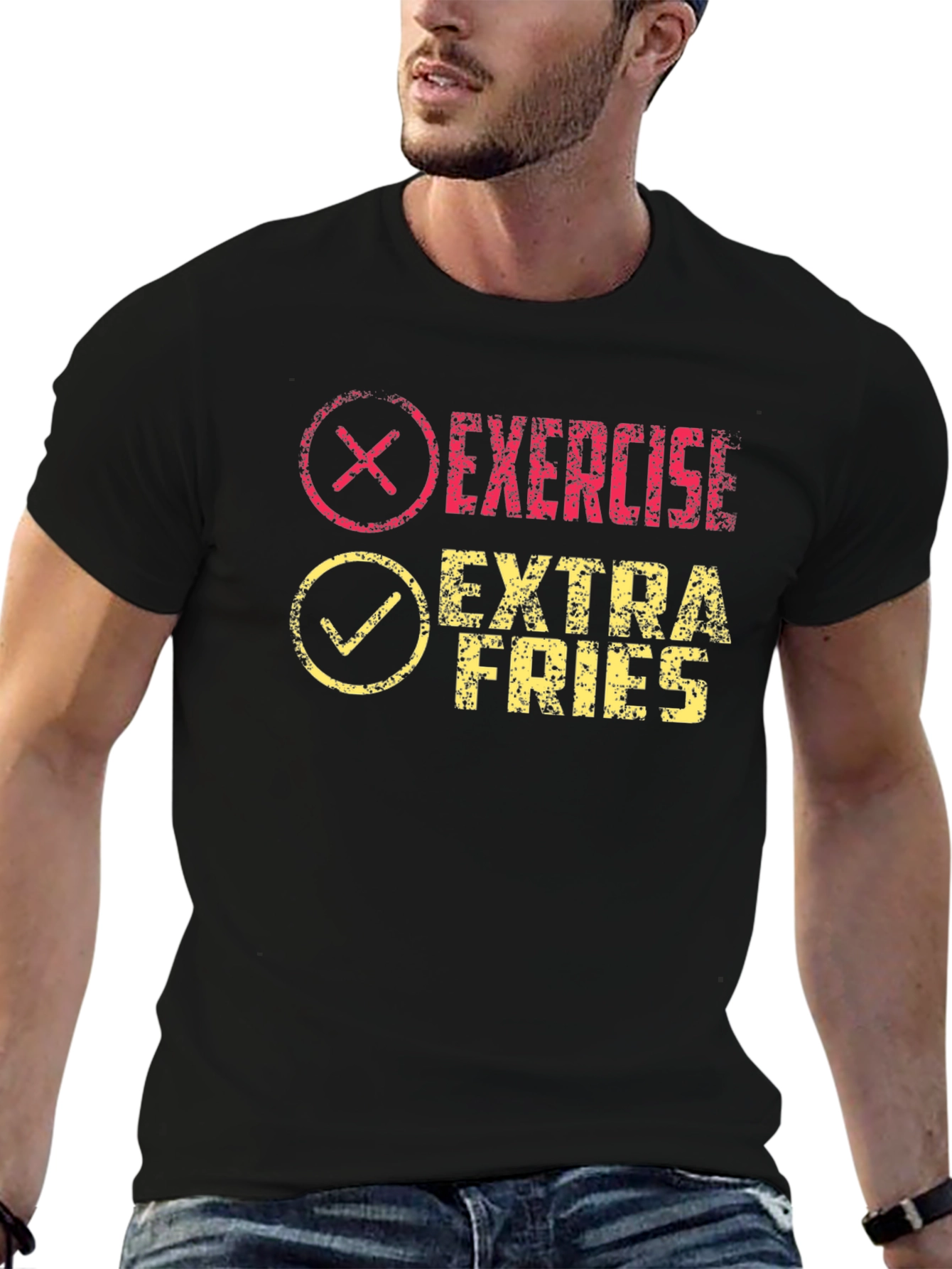 Exercise? Extra Fries! Funny Graphic T-Shirt