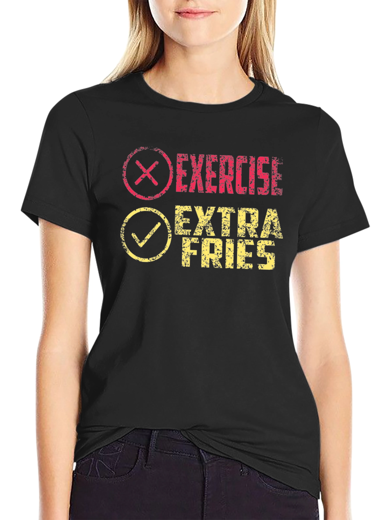 Exercise? Extra Fries! Funny Graphic T-Shirt
