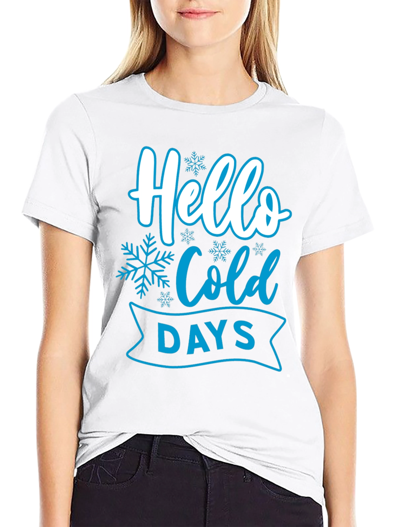 Hello Cold Days T-Shirt - Winter Holiday Apparel