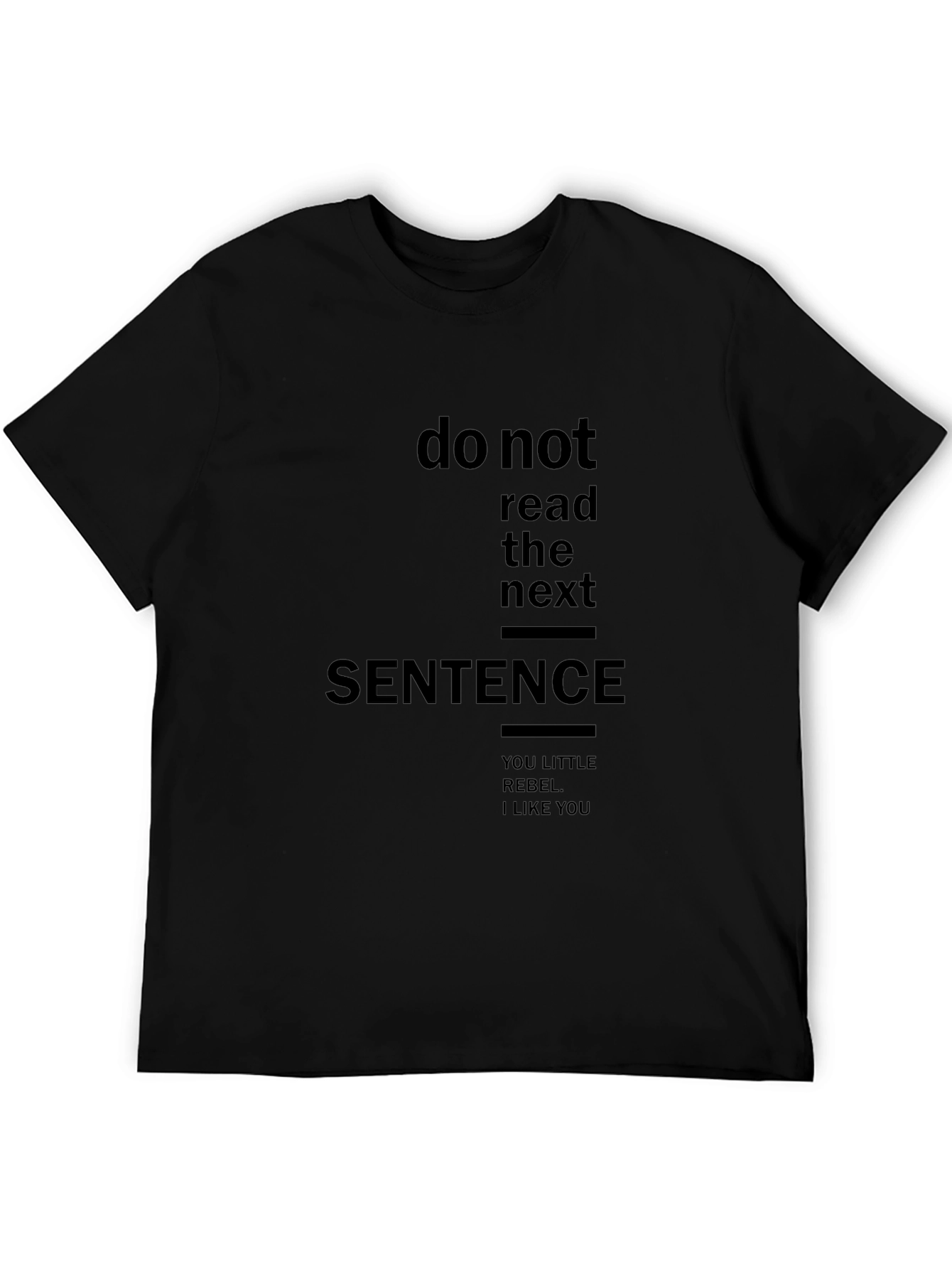Rebel T-Shirt: Funny Sarcastic Graphic Tee